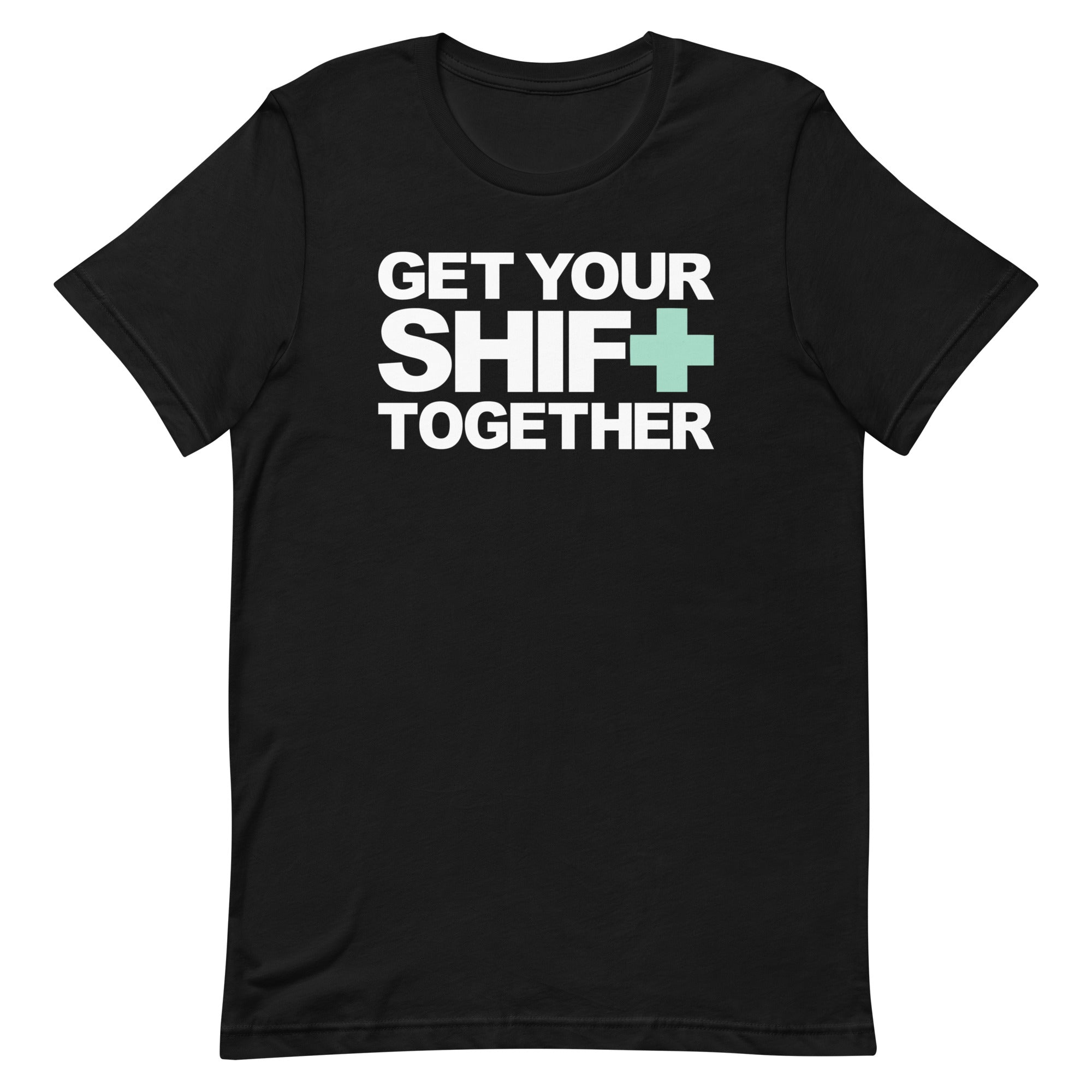 Get Your Shift Together