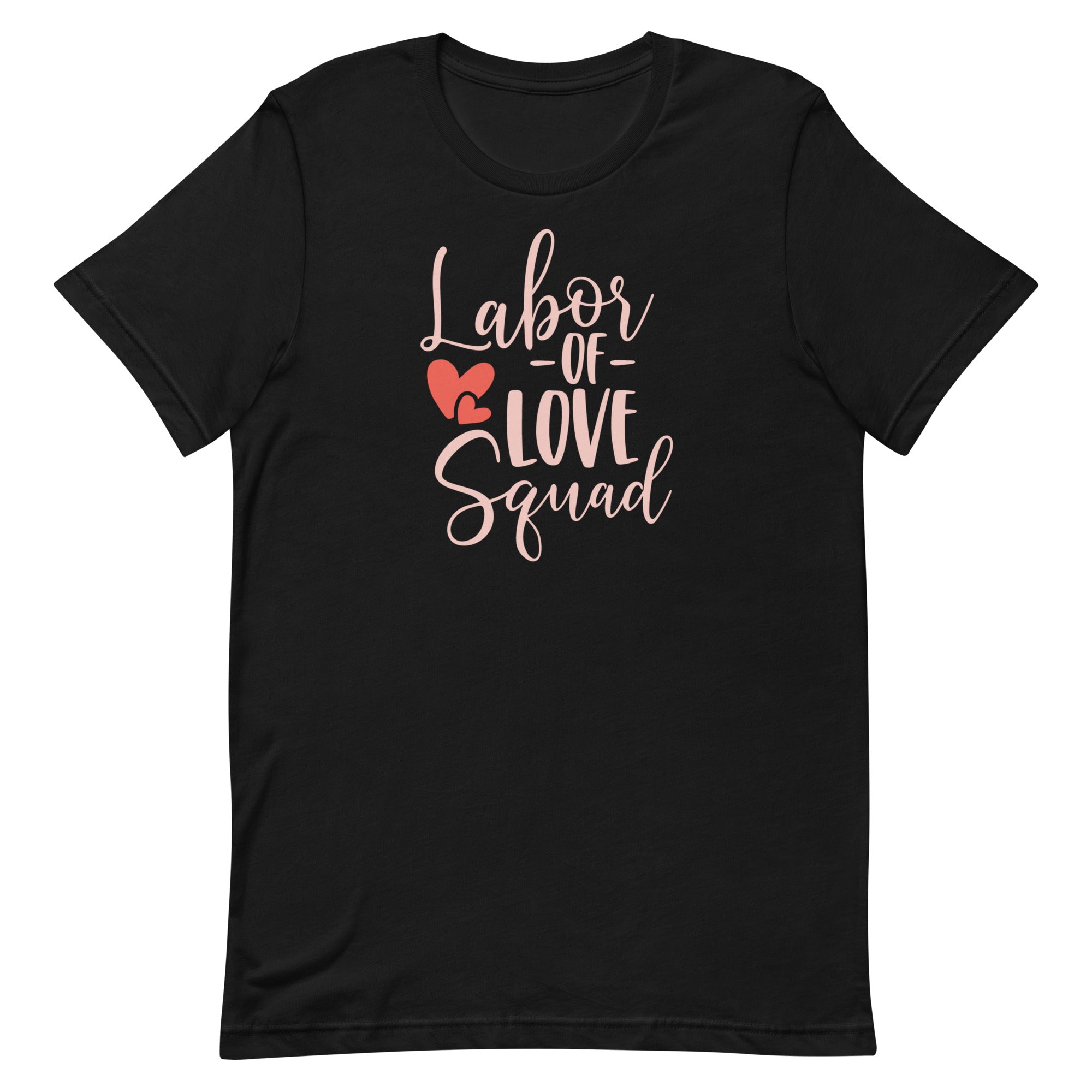 Labor of Love Squad