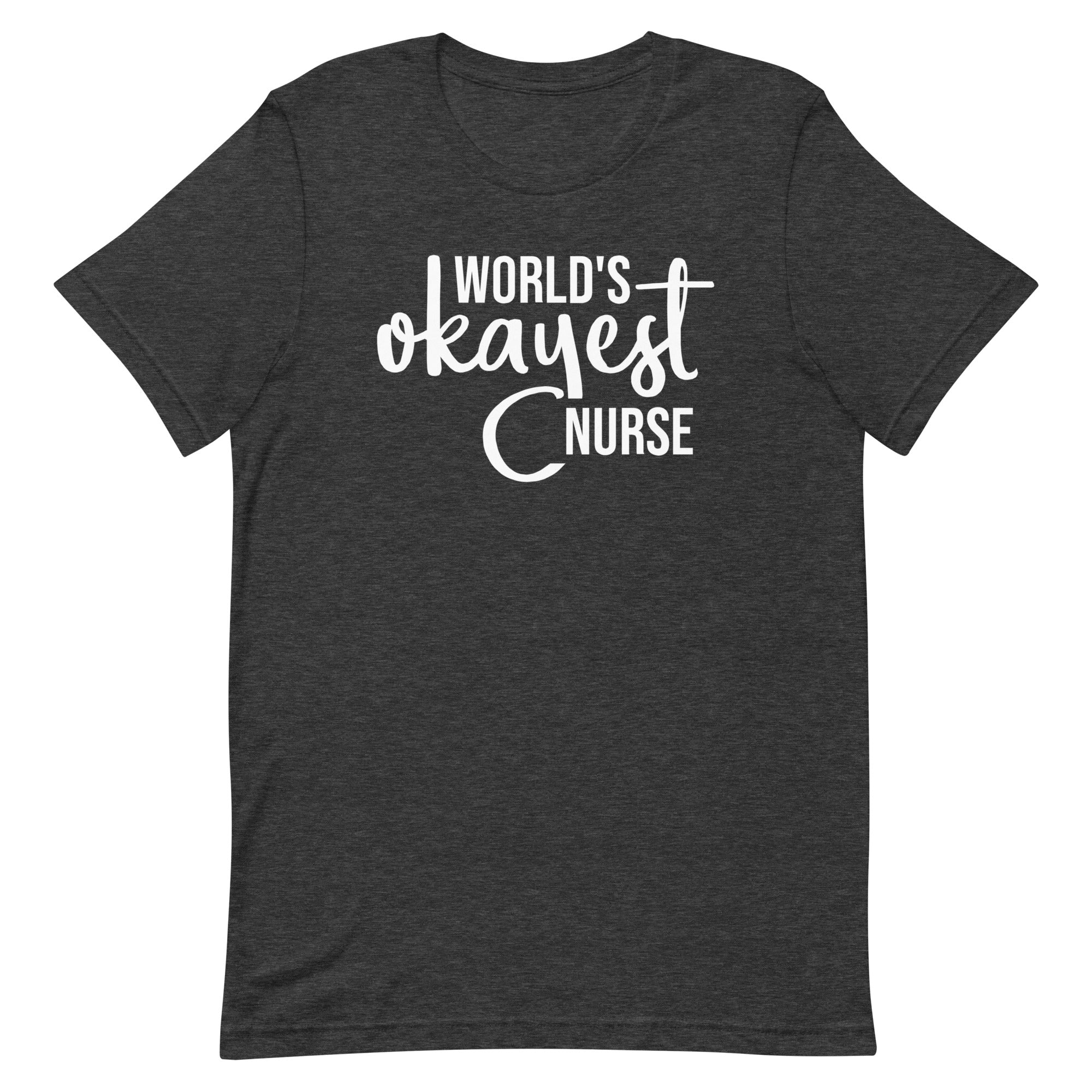 World's Okayest Nurse