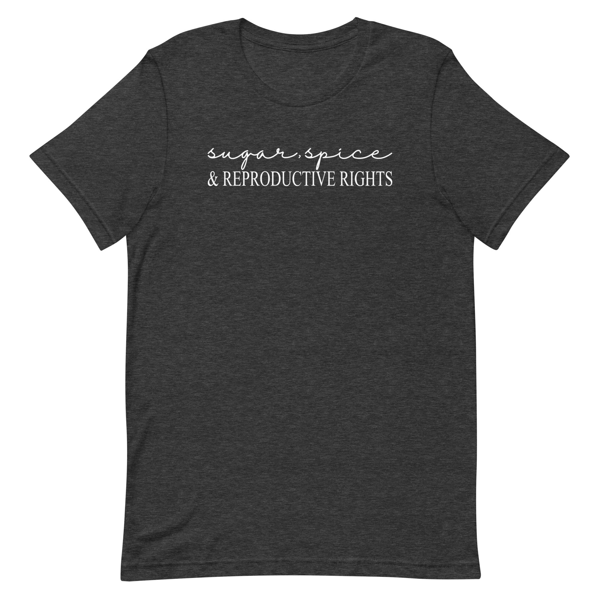 Sugar, Spice & Reproductive Rights