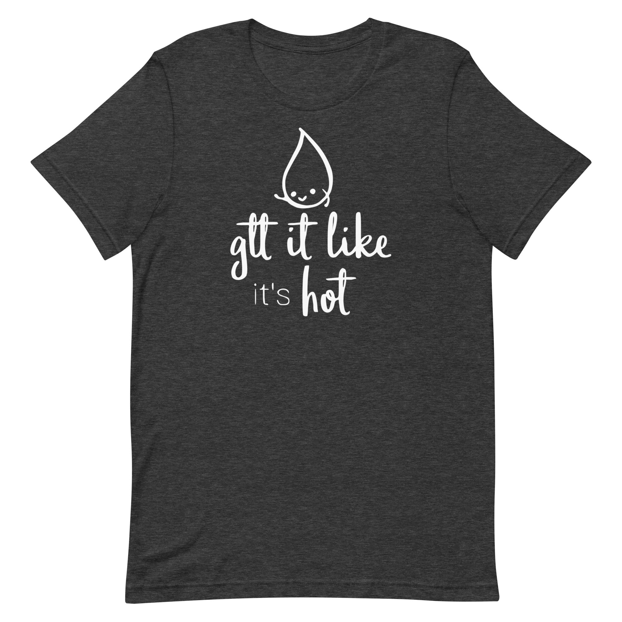 Gtt it Like it's Hot
