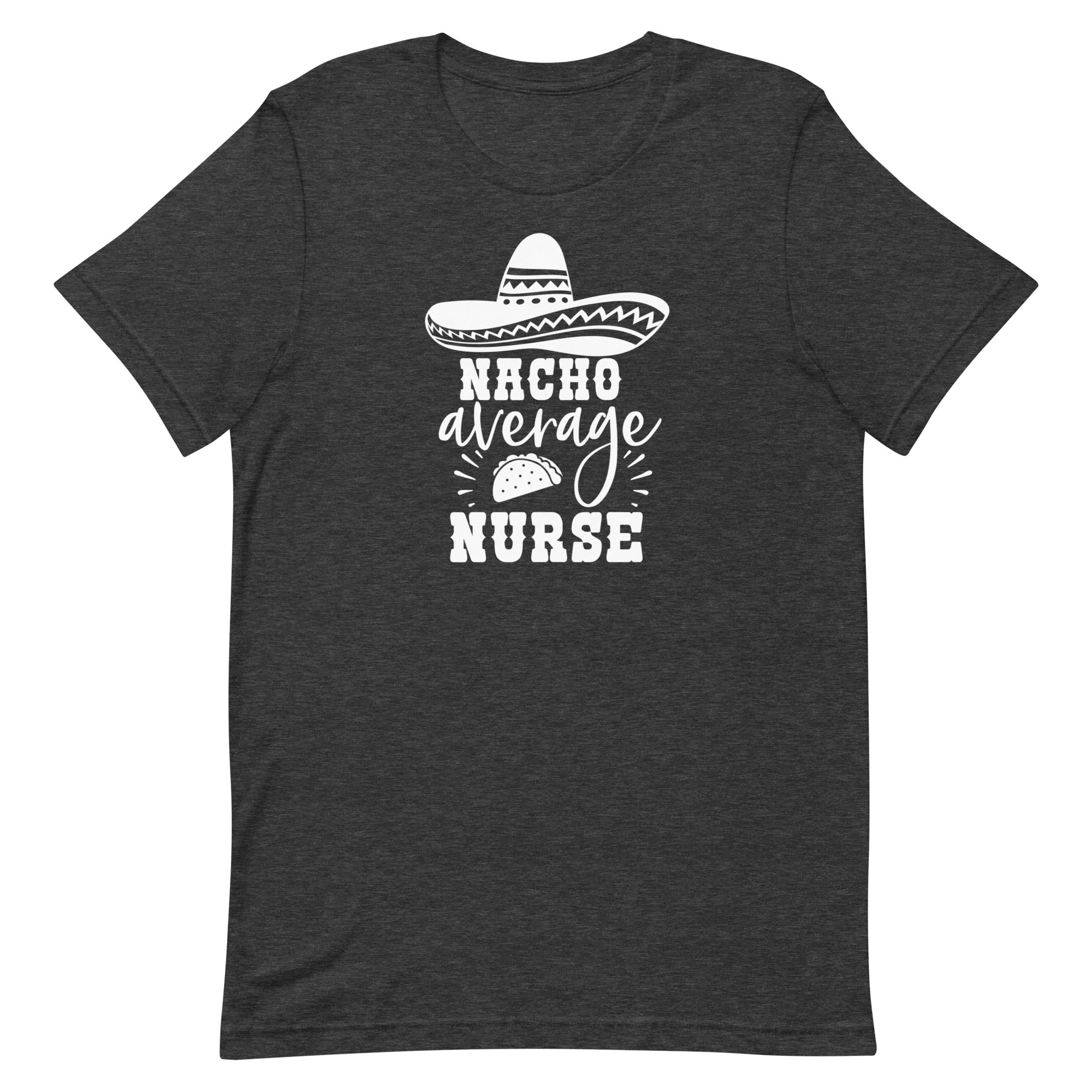 Nacho Average Nurse