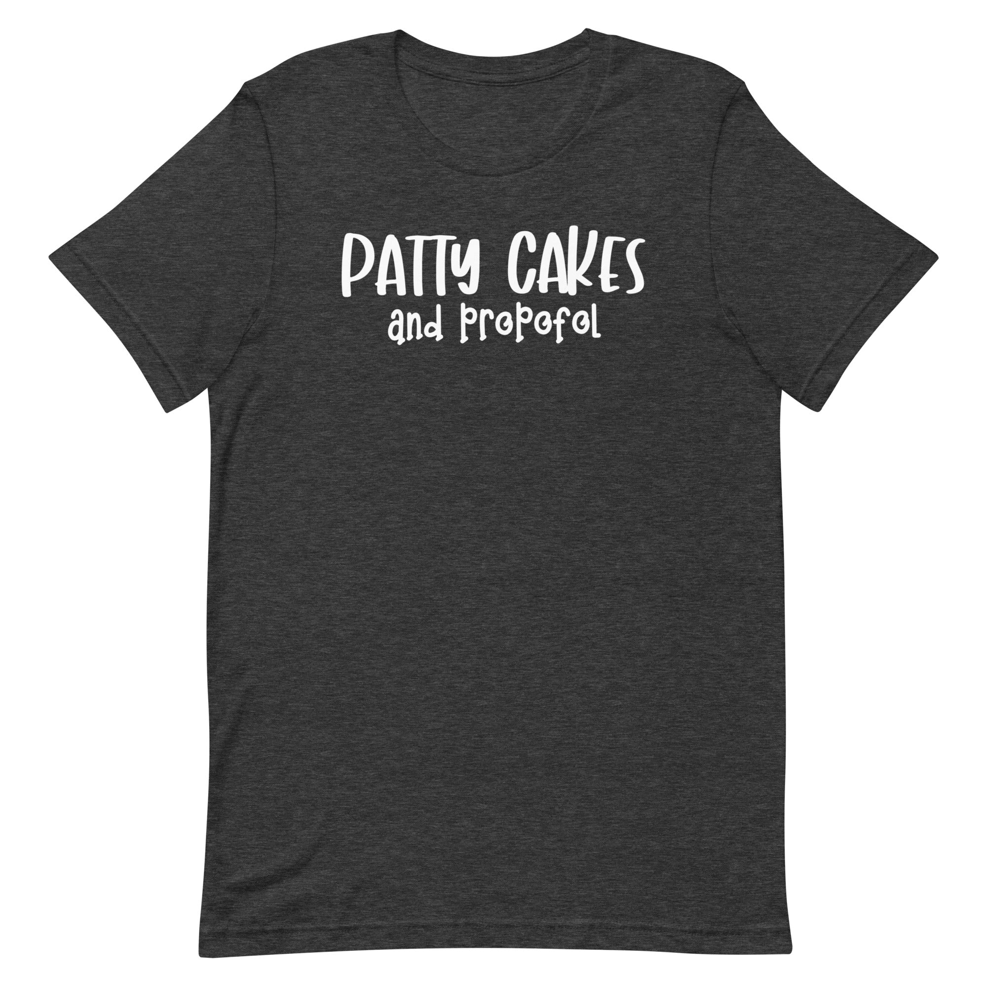 Patty Cakes and Propofol