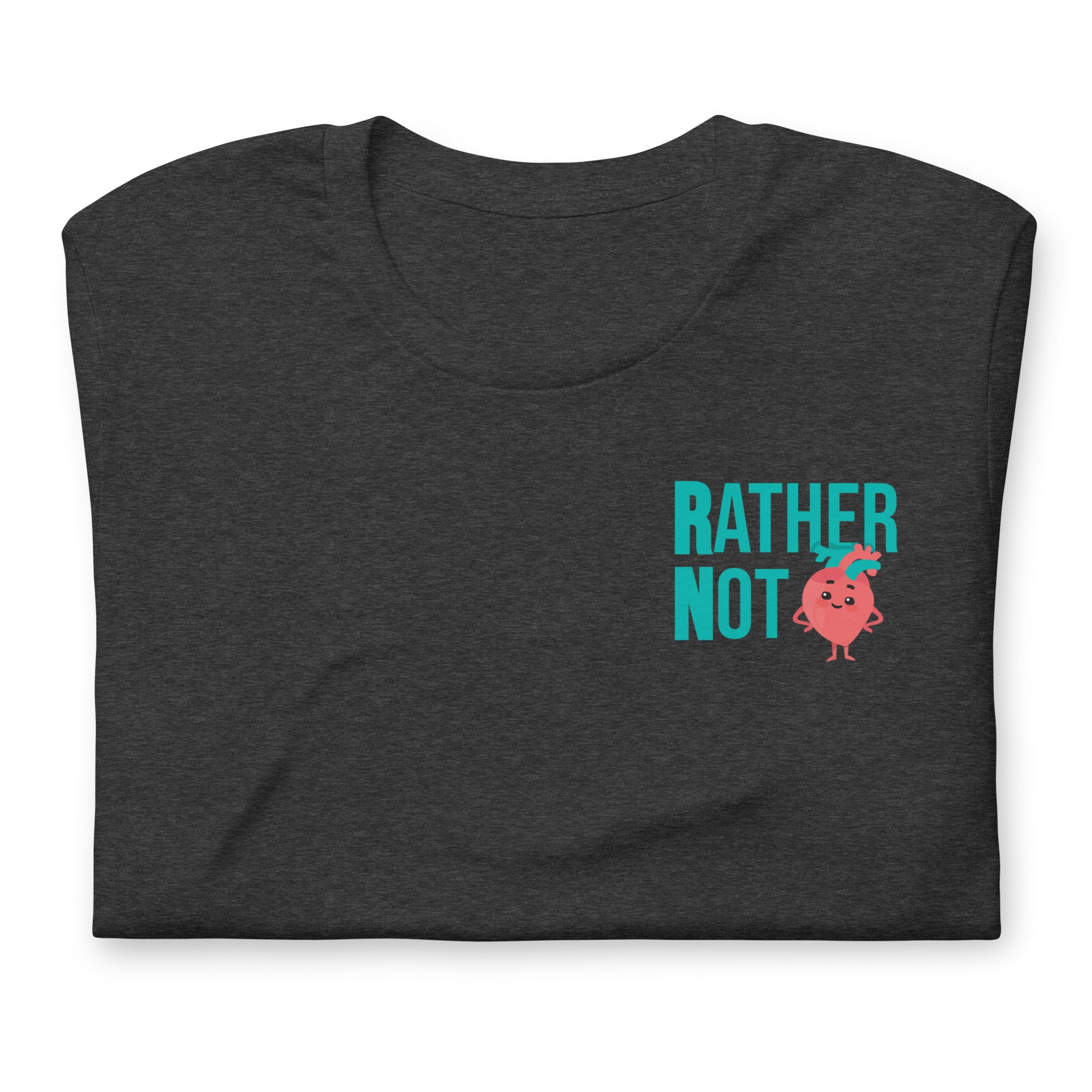 Rather Not - Small Version