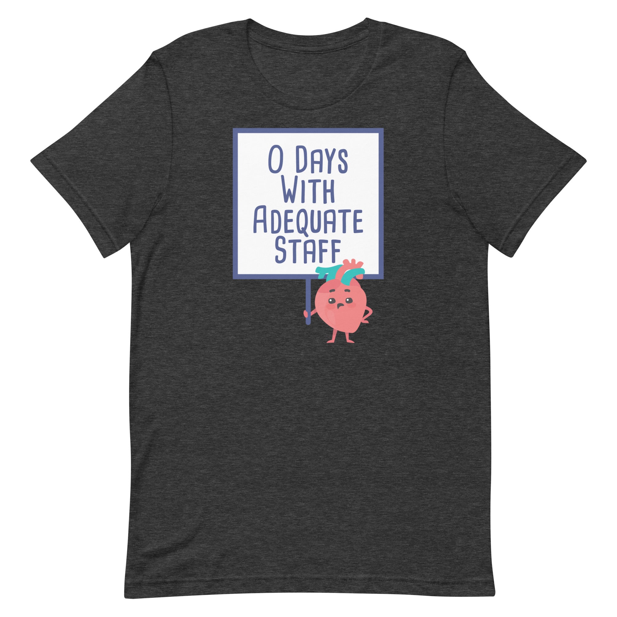 0 Days with Adequate Staff