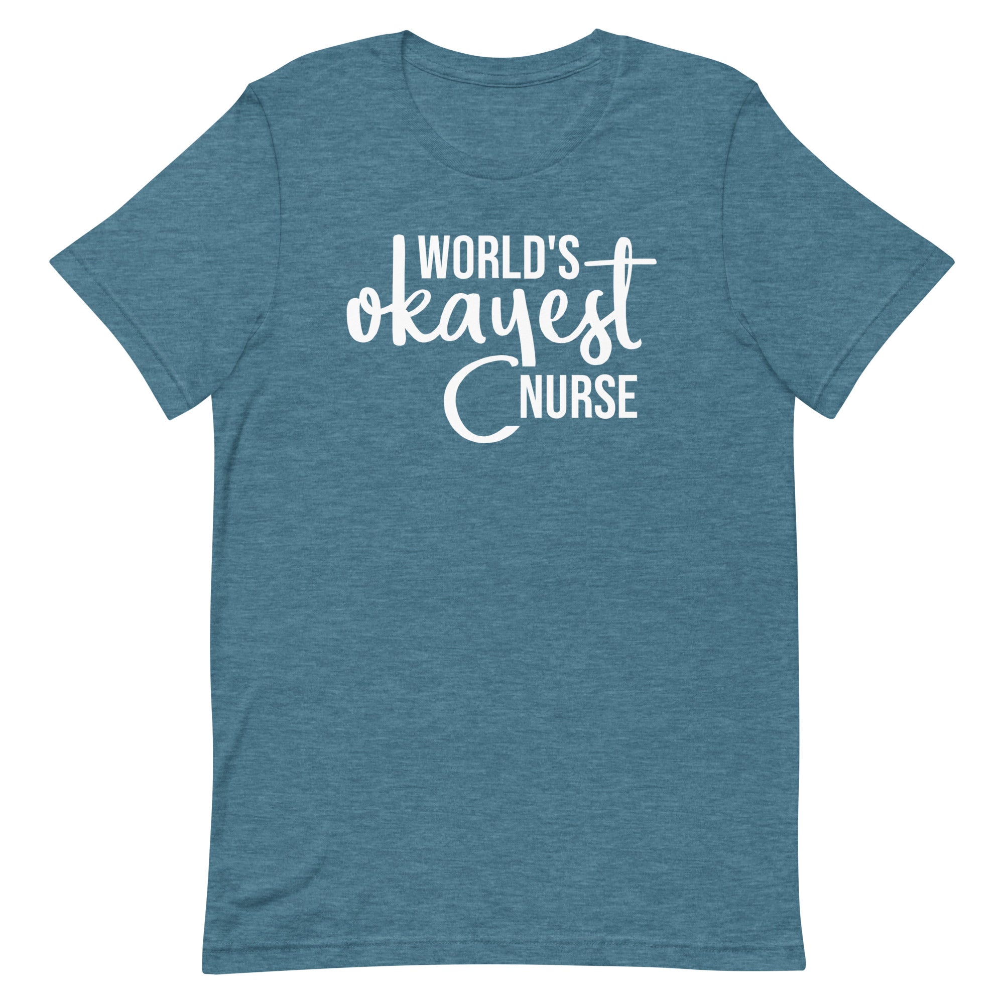World's Okayest Nurse