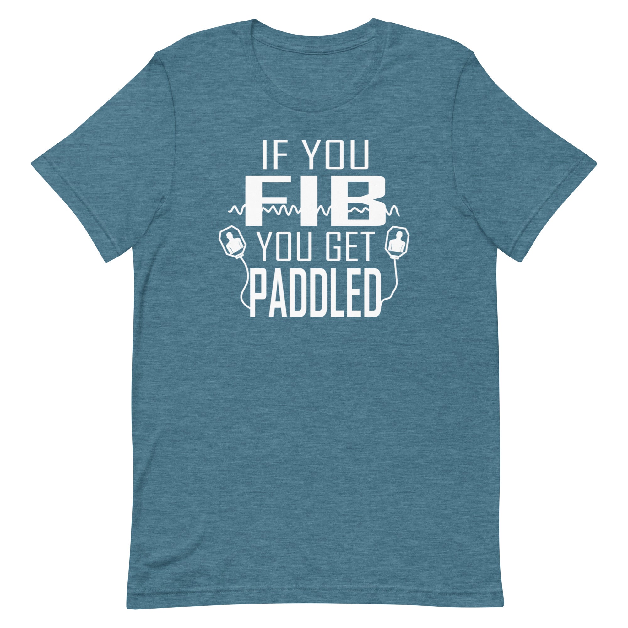 If You Fib, You Get Paddled