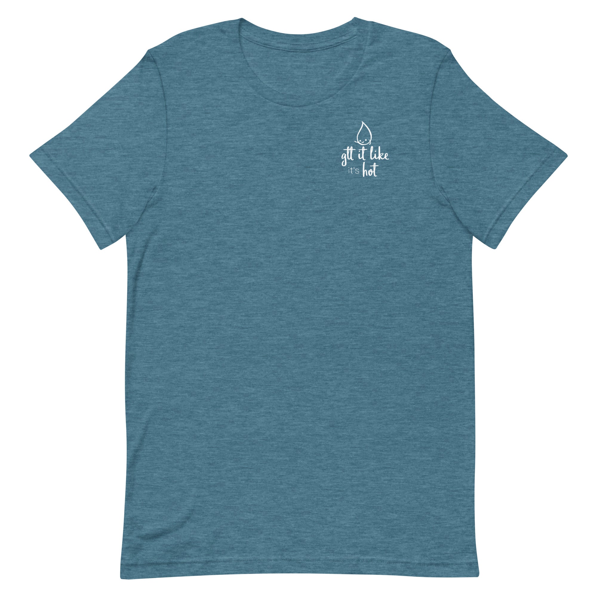 Gtt it Like it's Hot - Left Chest