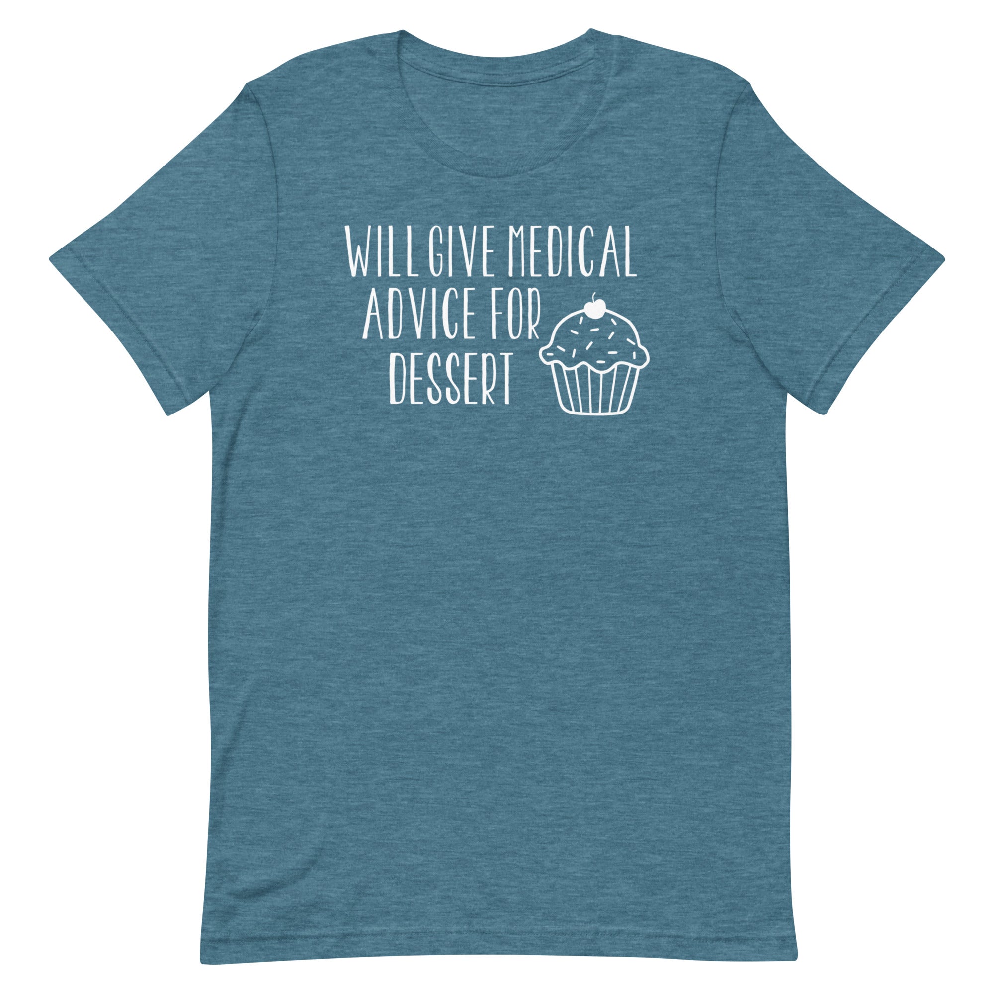 Will Give Medical Advice for Dessert