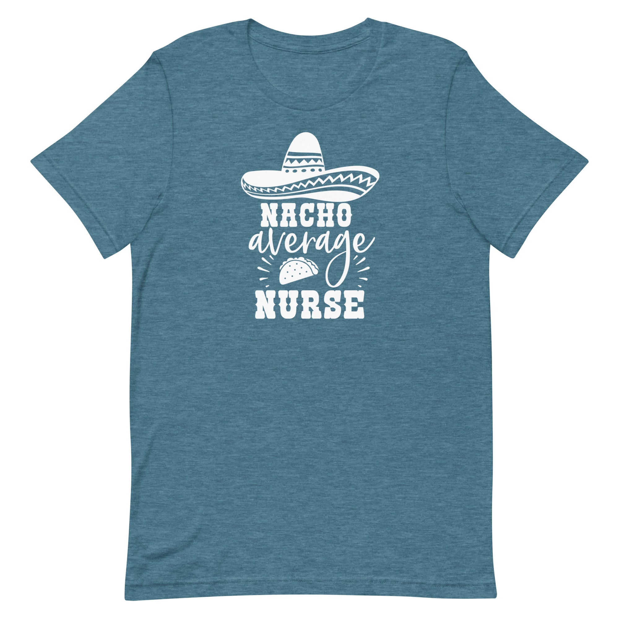 Nacho Average Nurse
