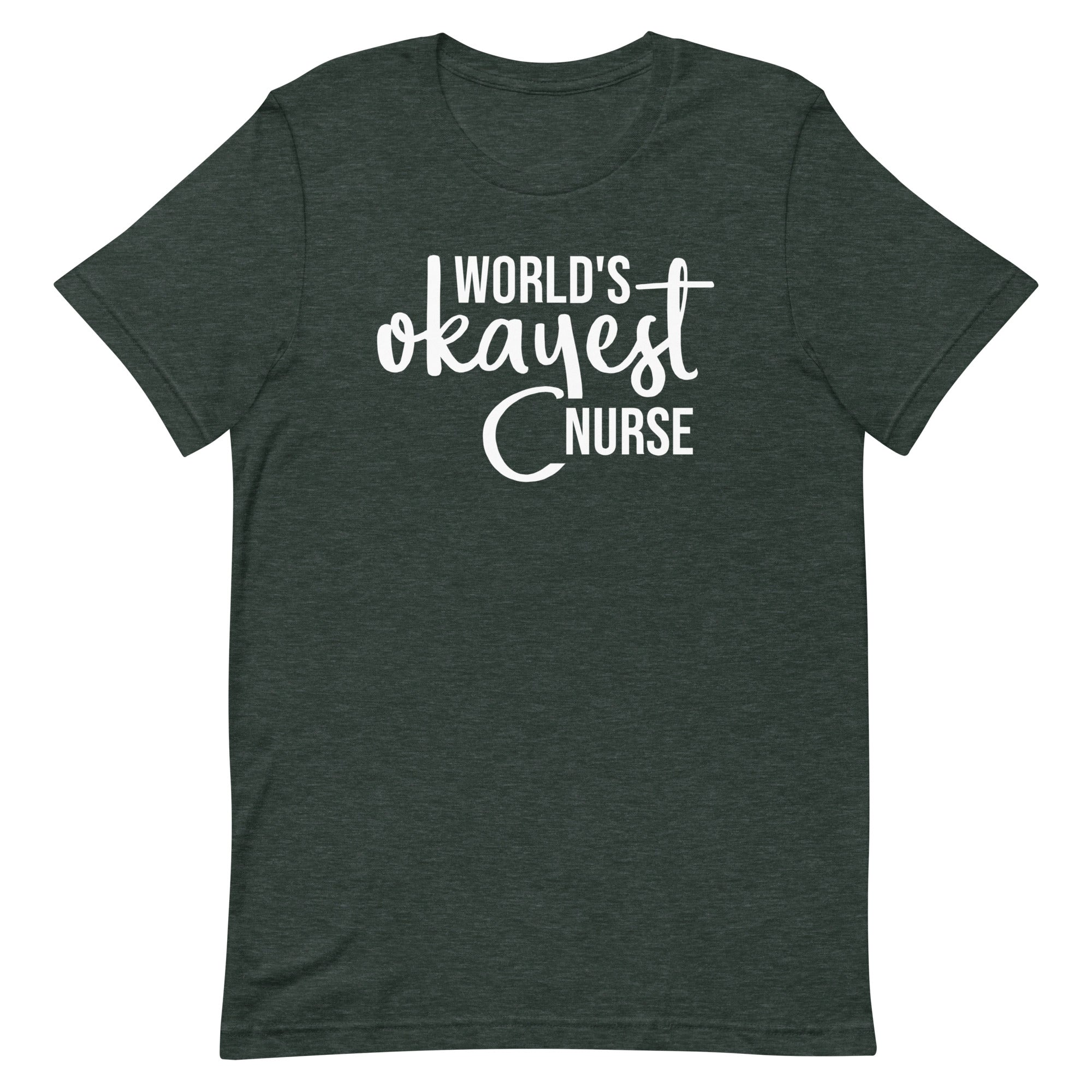 World's Okayest Nurse