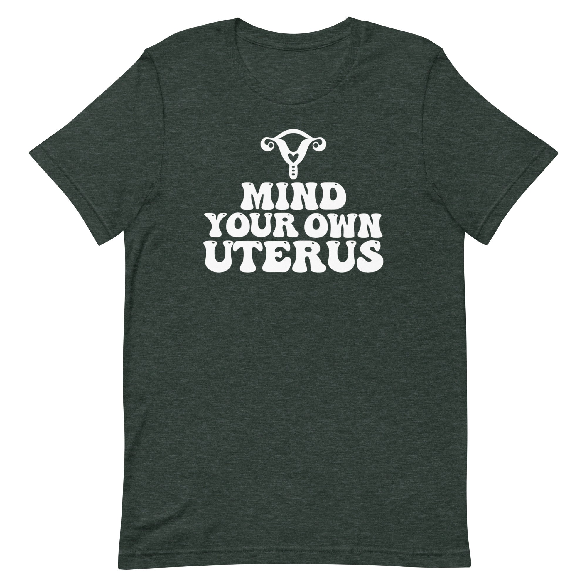 Mind Your Own Uterus