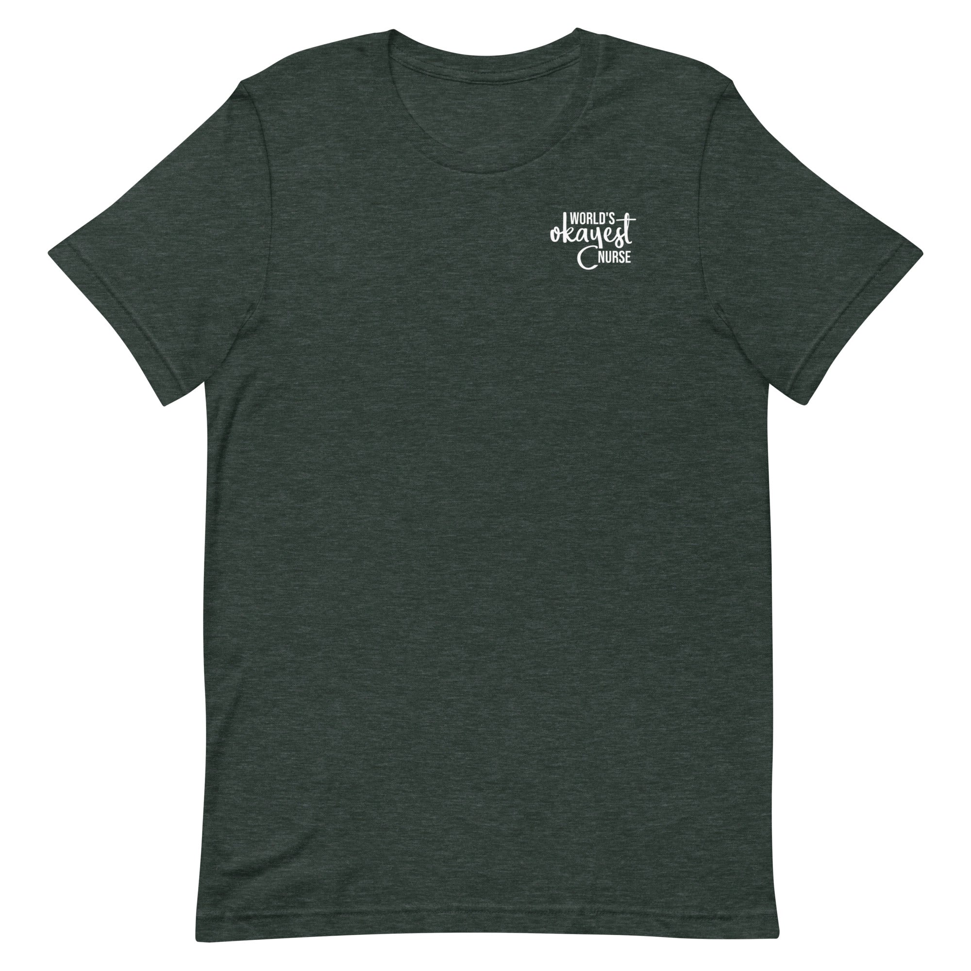 World's Okayest Nurse - Left Chest