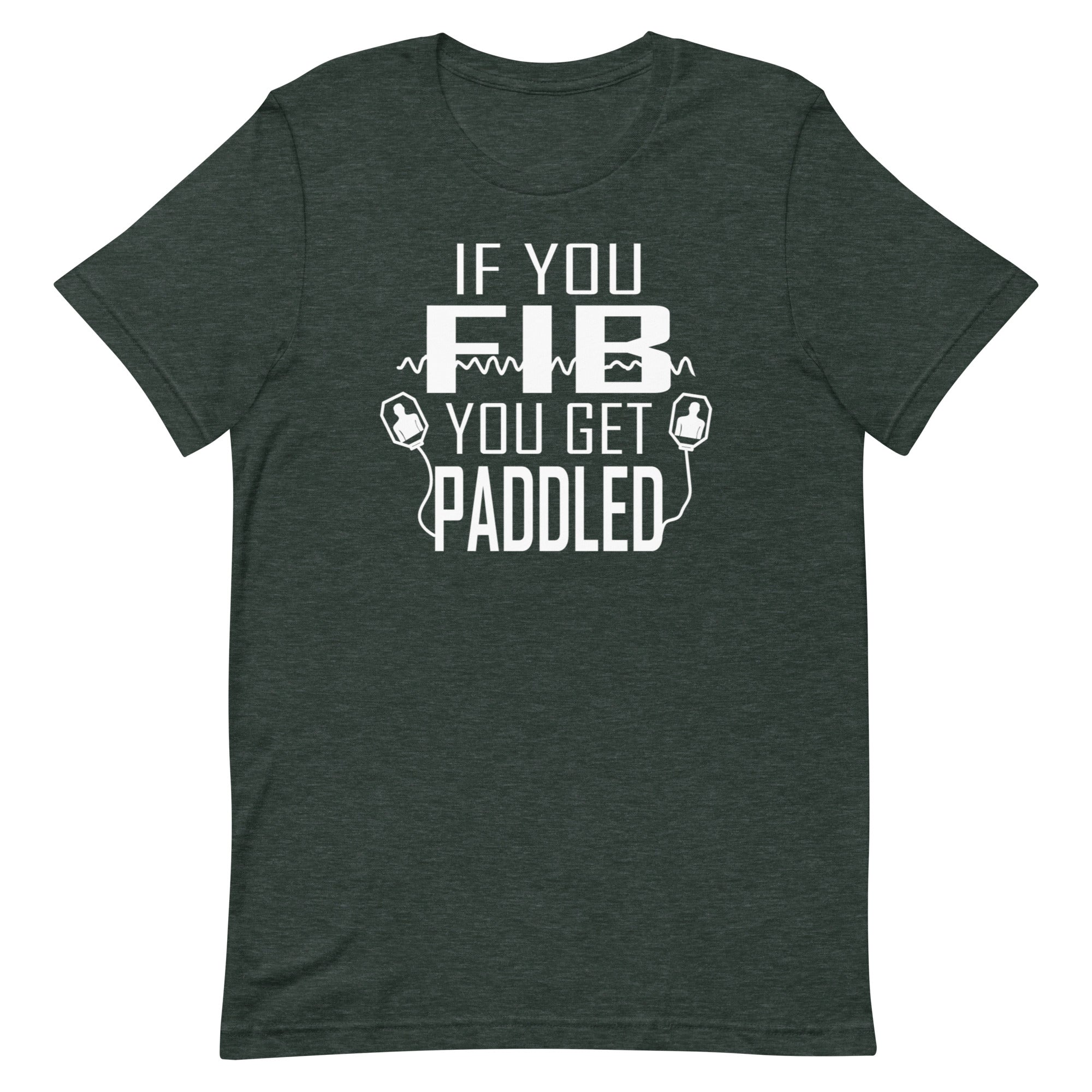 If You Fib, You Get Paddled