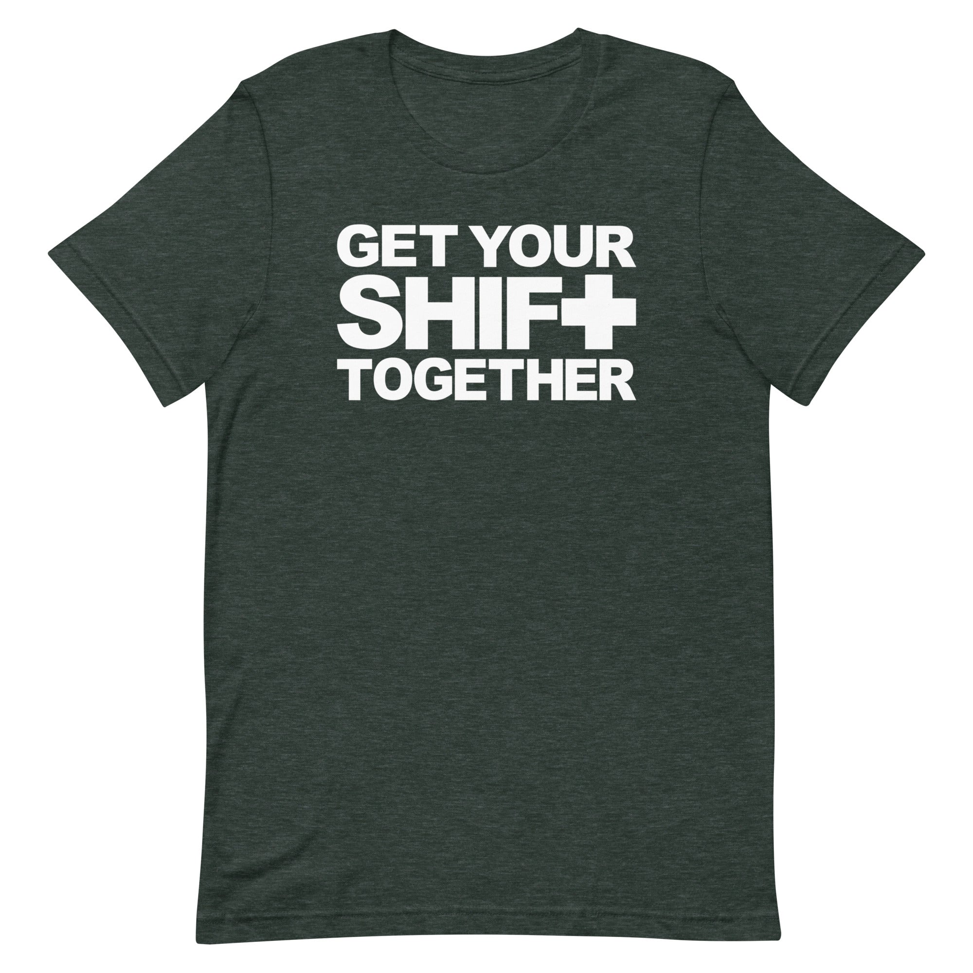Get Your Shift Together