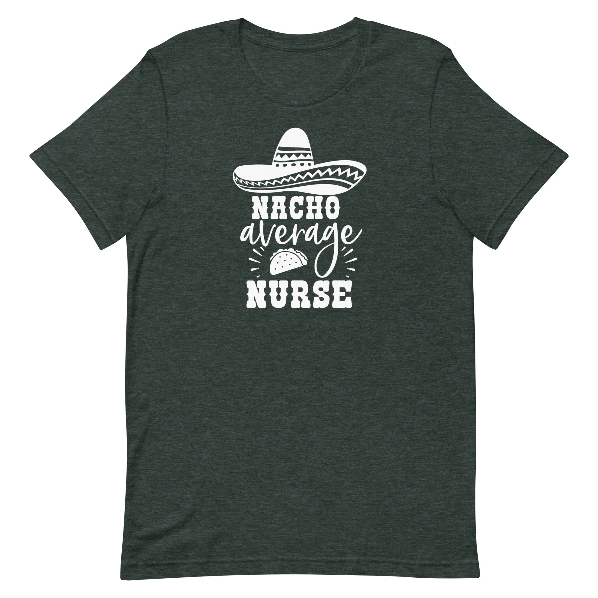 Nacho Average Nurse