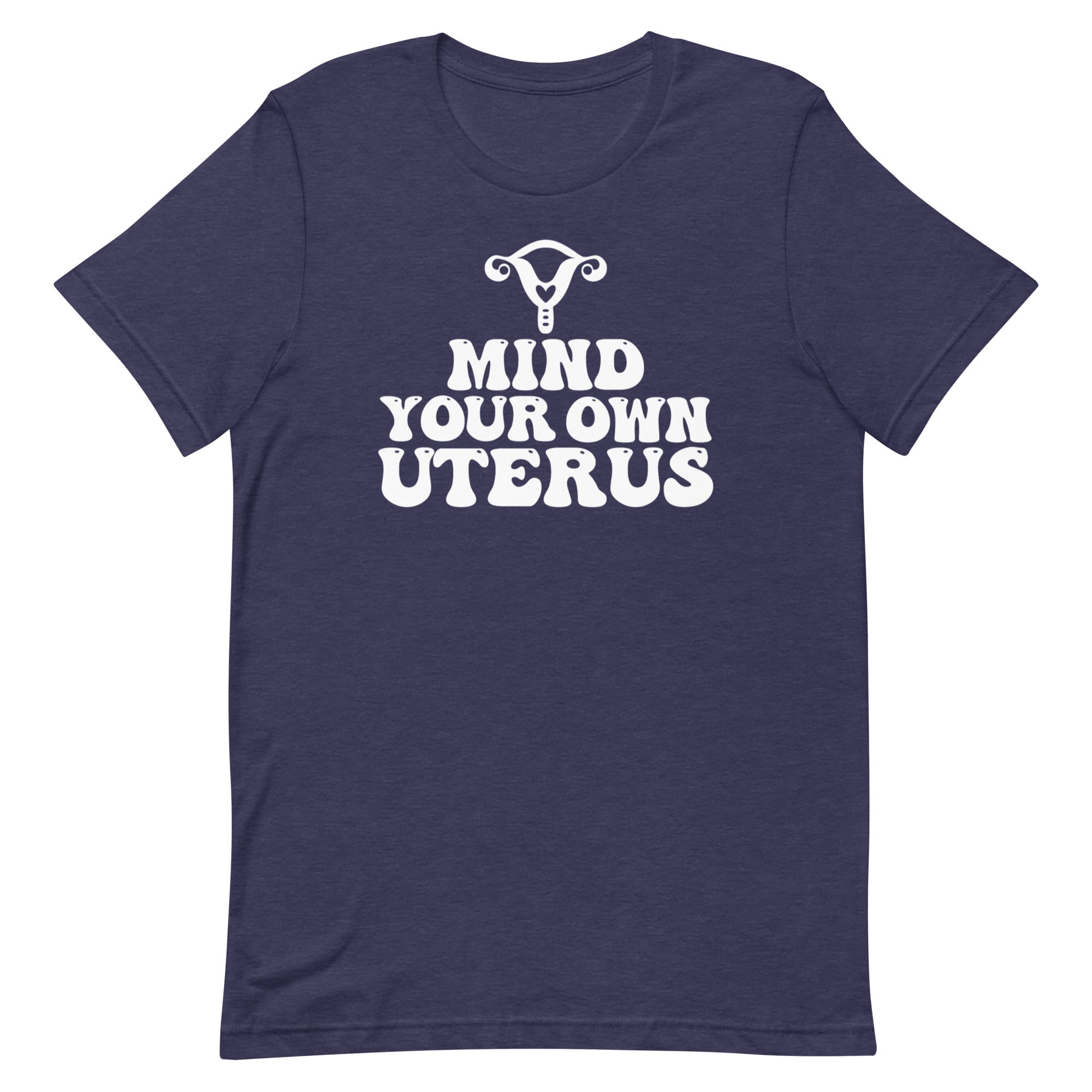 Mind Your Own Uterus