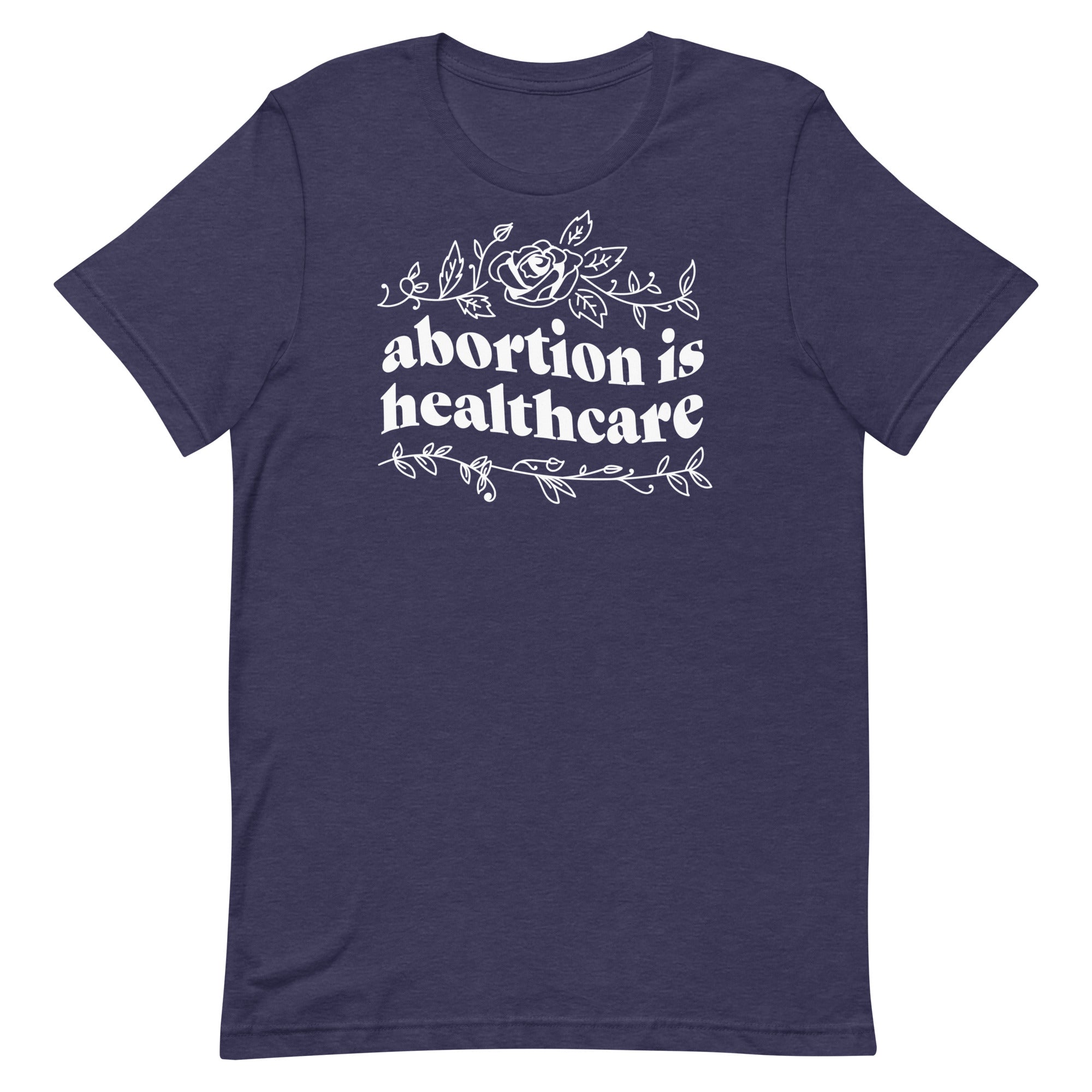 Abortion is Healthcare