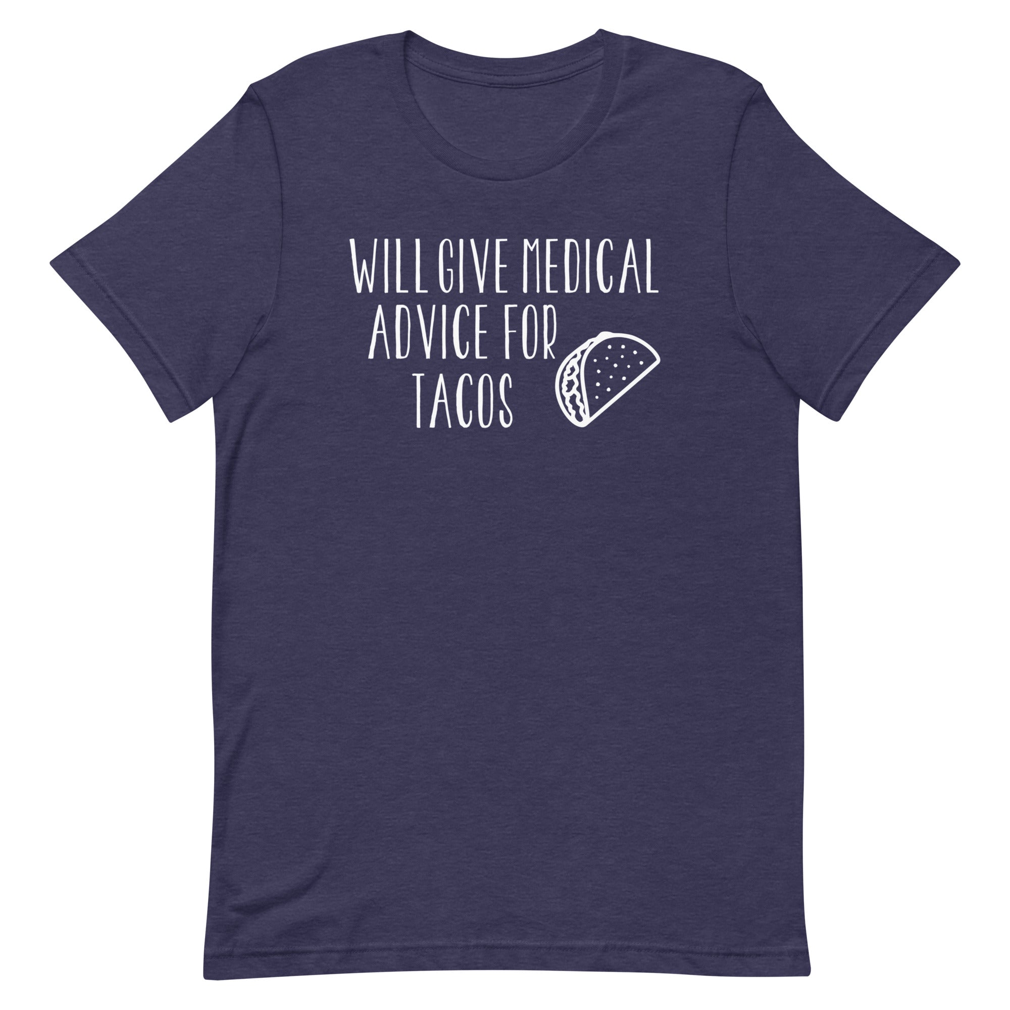 Will Give Medical Advice for Tacos
