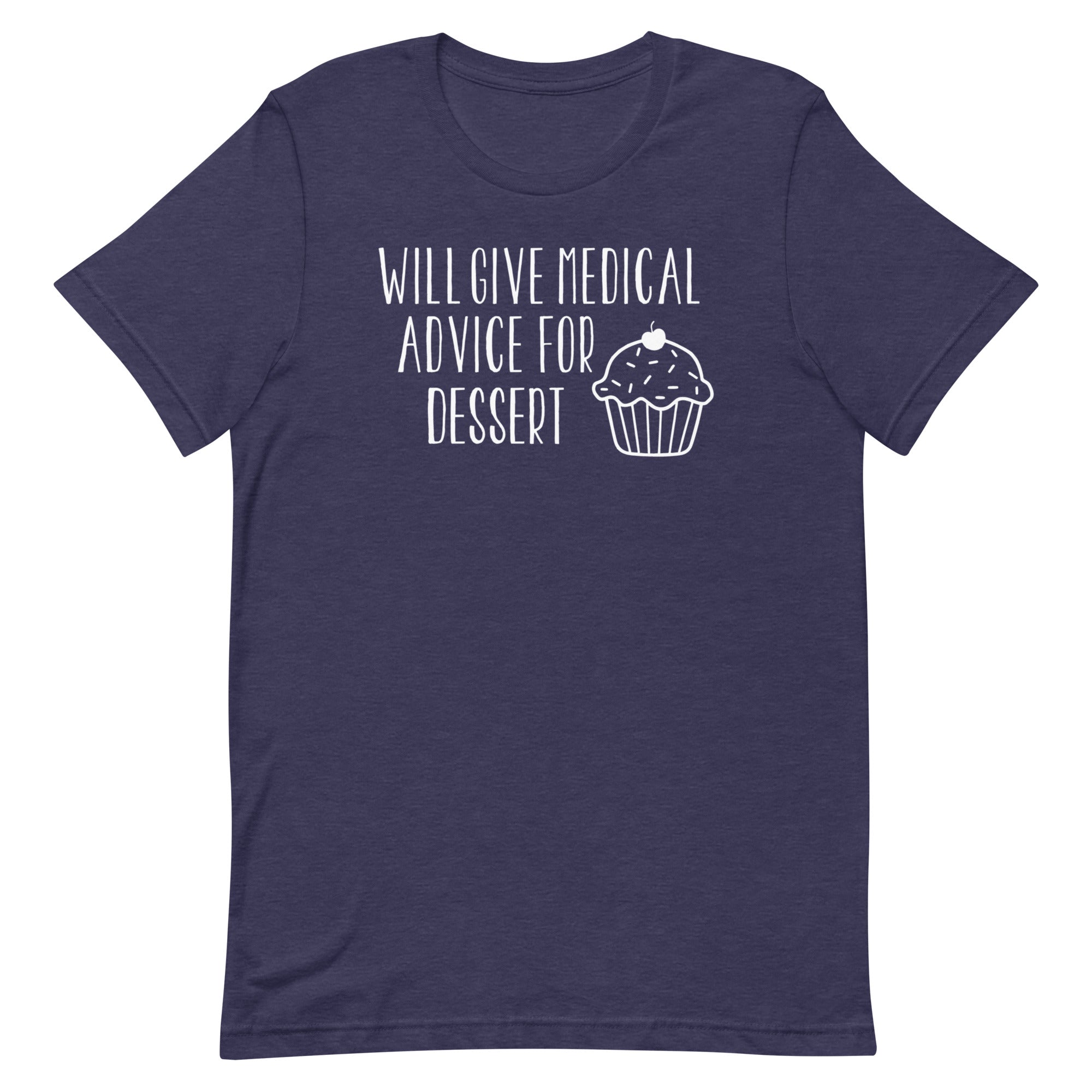 Will Give Medical Advice for Dessert