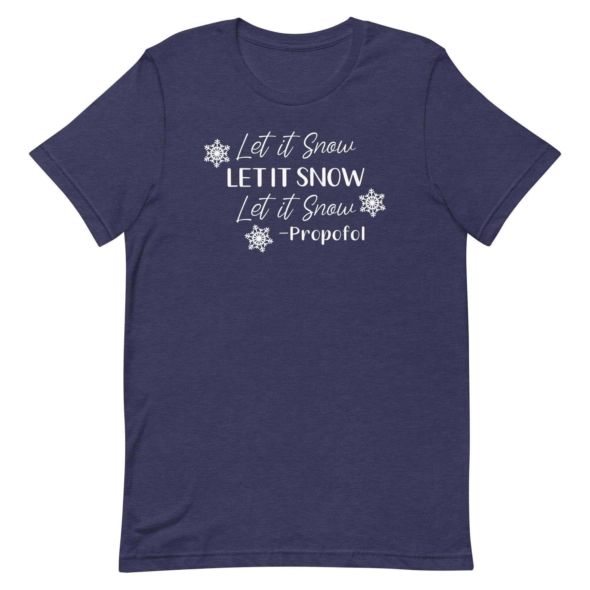 Let it Snow - Propofol