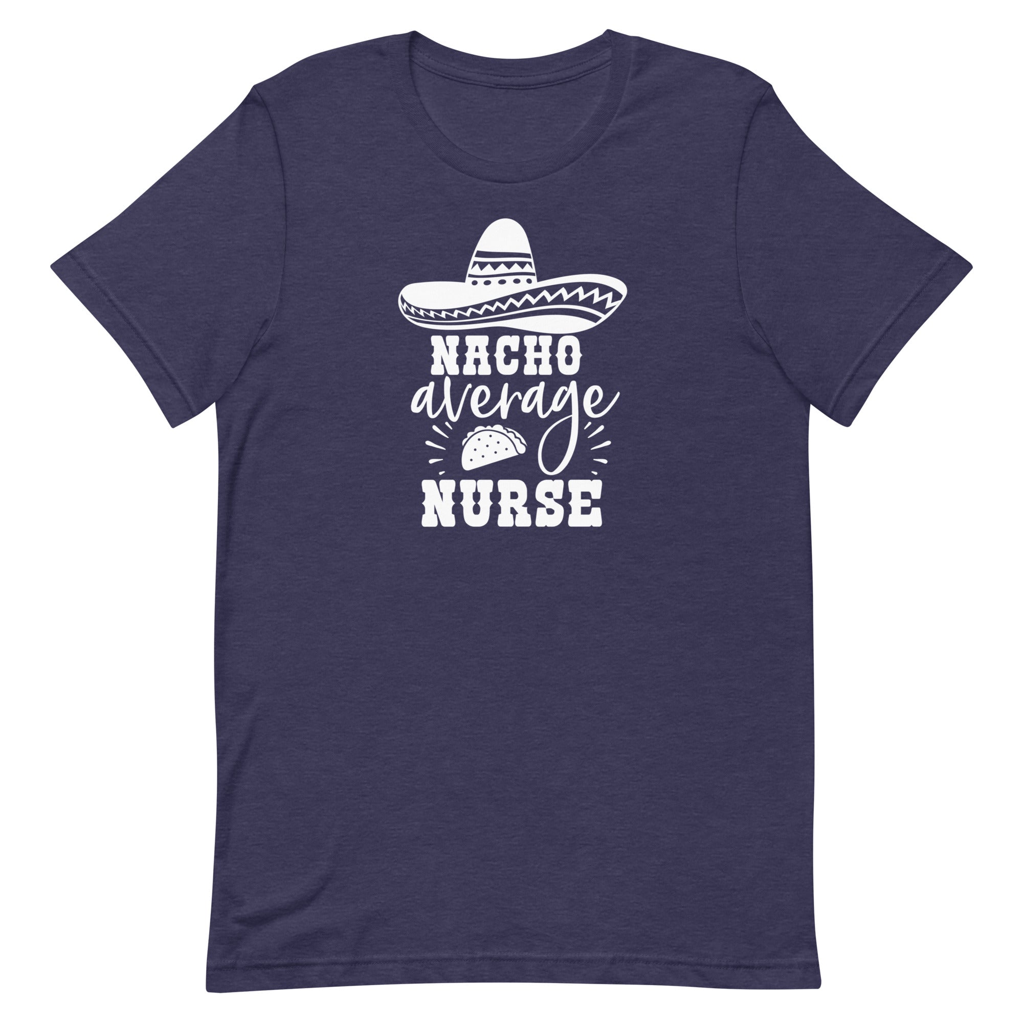 Nacho Average Nurse