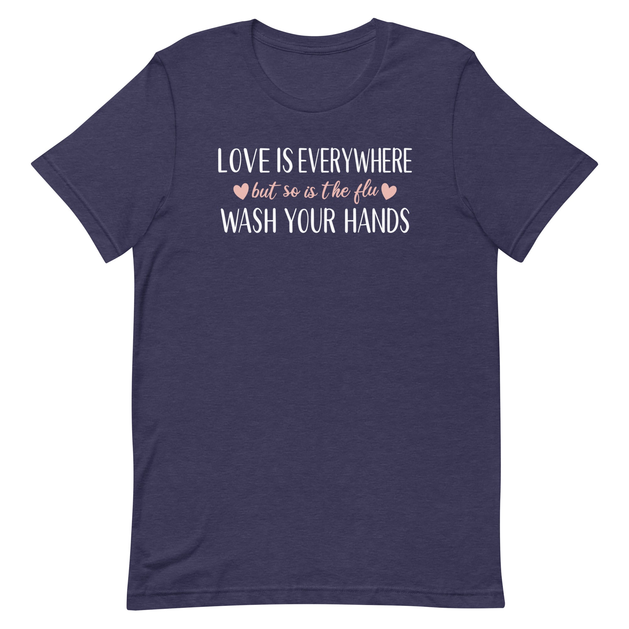 Love is Everywhere - But so it the Flu