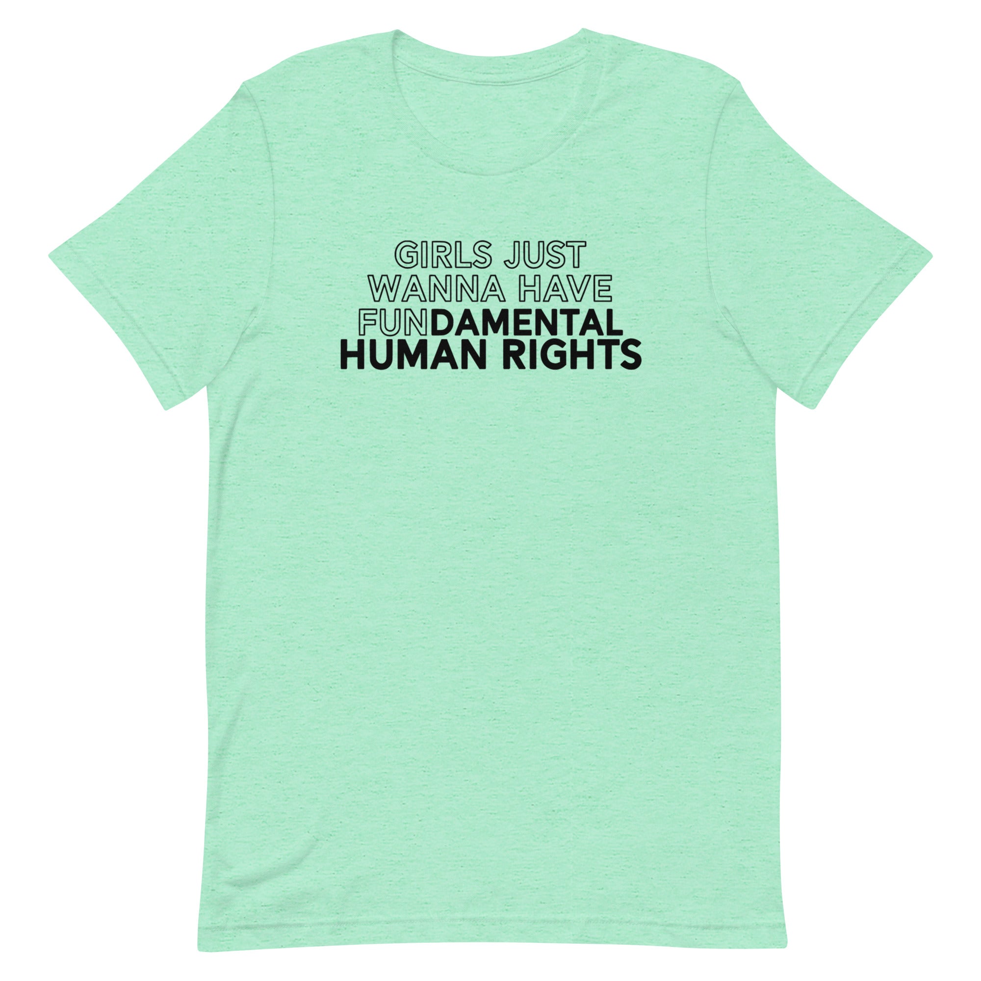 Girls Just Wanna Have Fundamental Human Rights