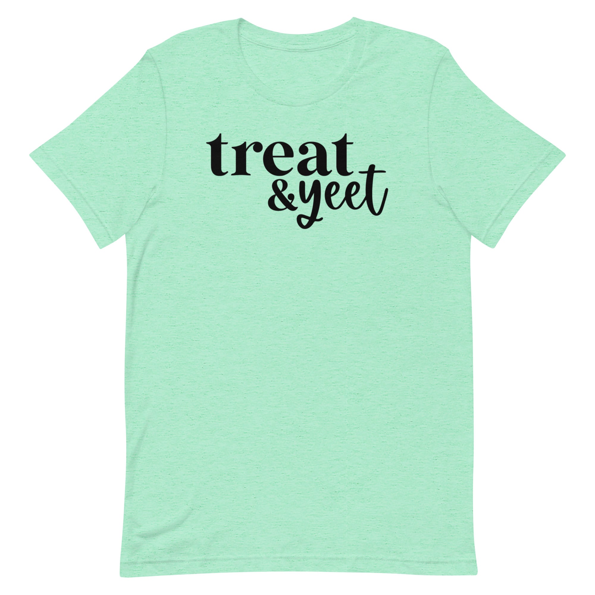 Treat & Yeet