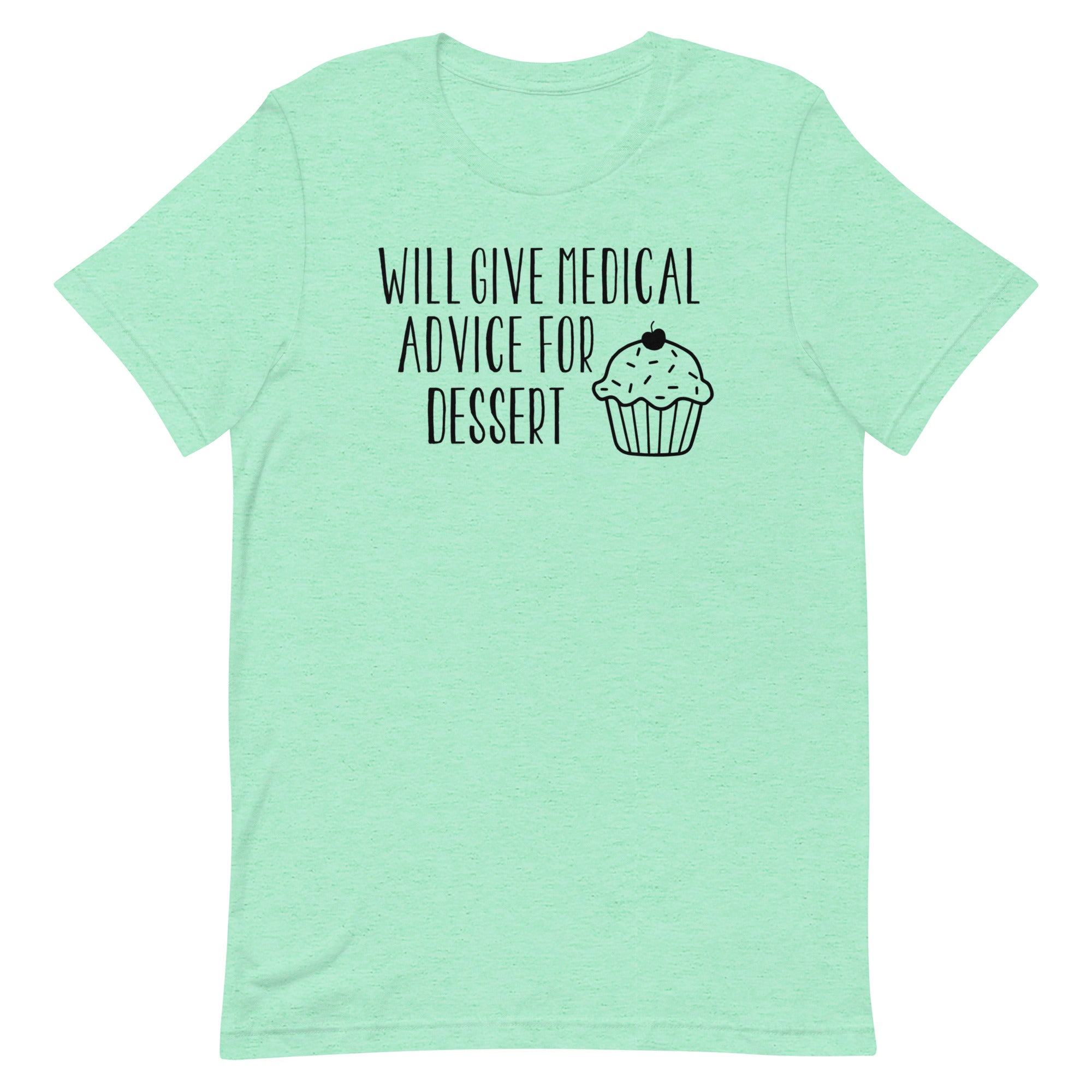 Will Give Medical Advice for Dessert