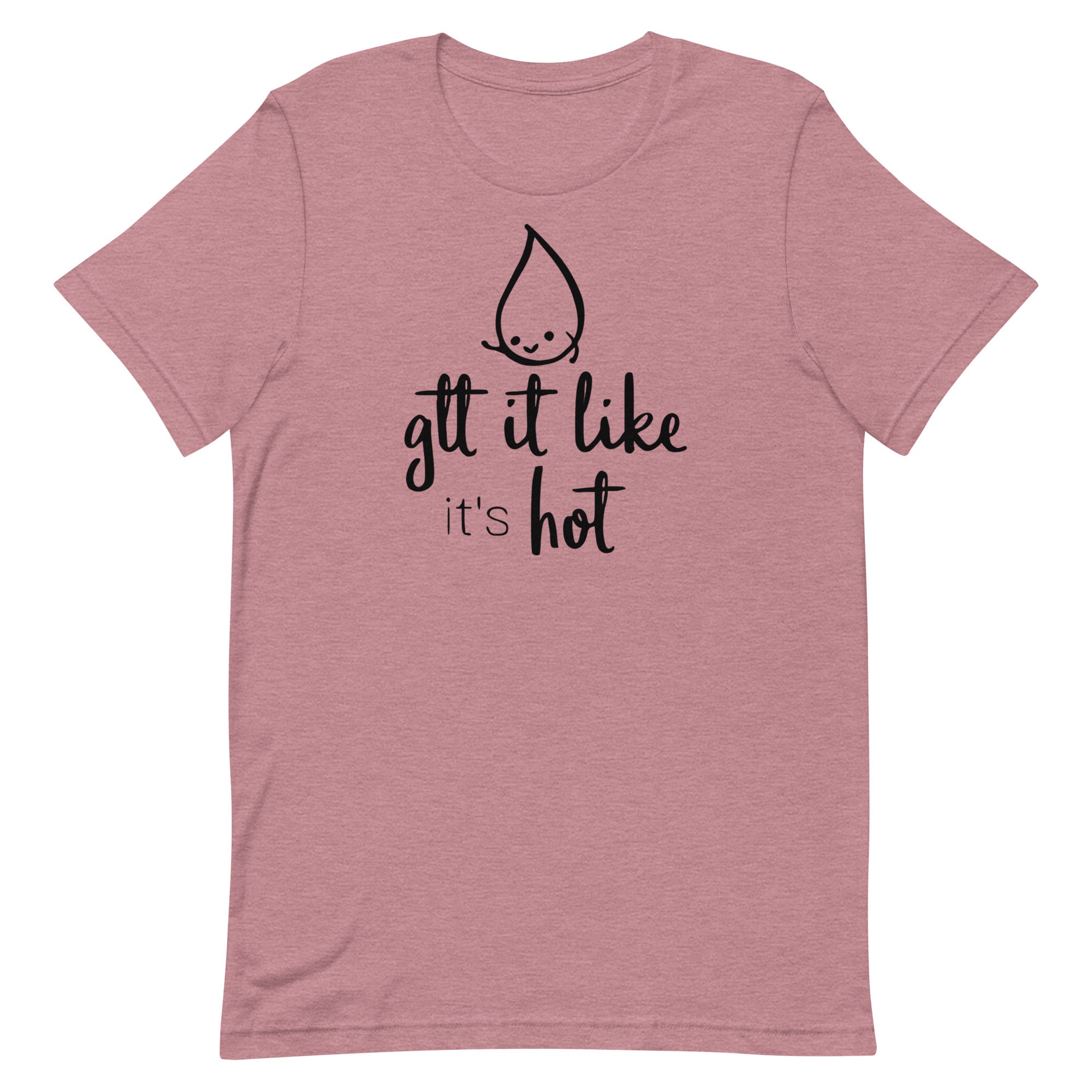 Gtt it Like it's Hot
