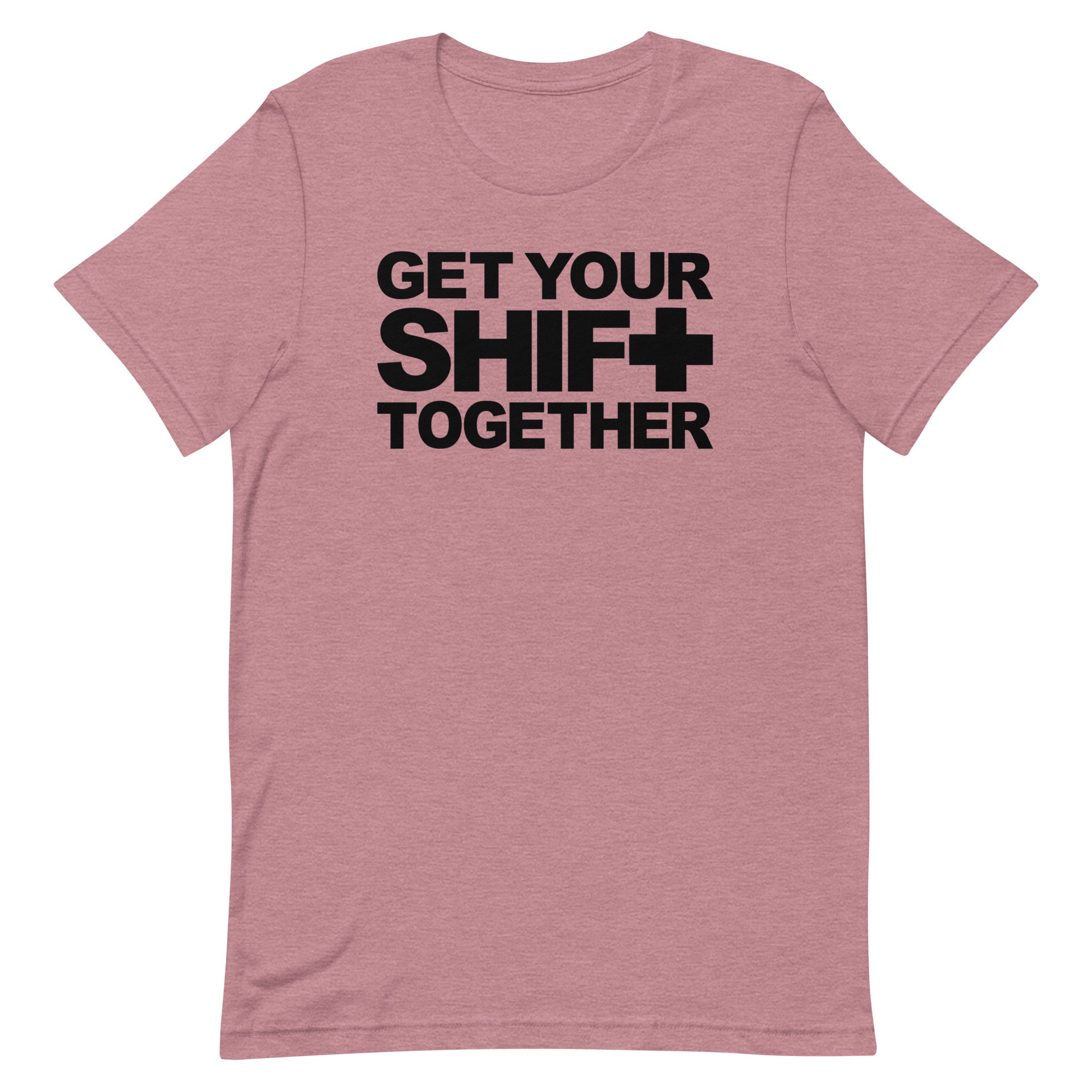 Get Your Shift Together