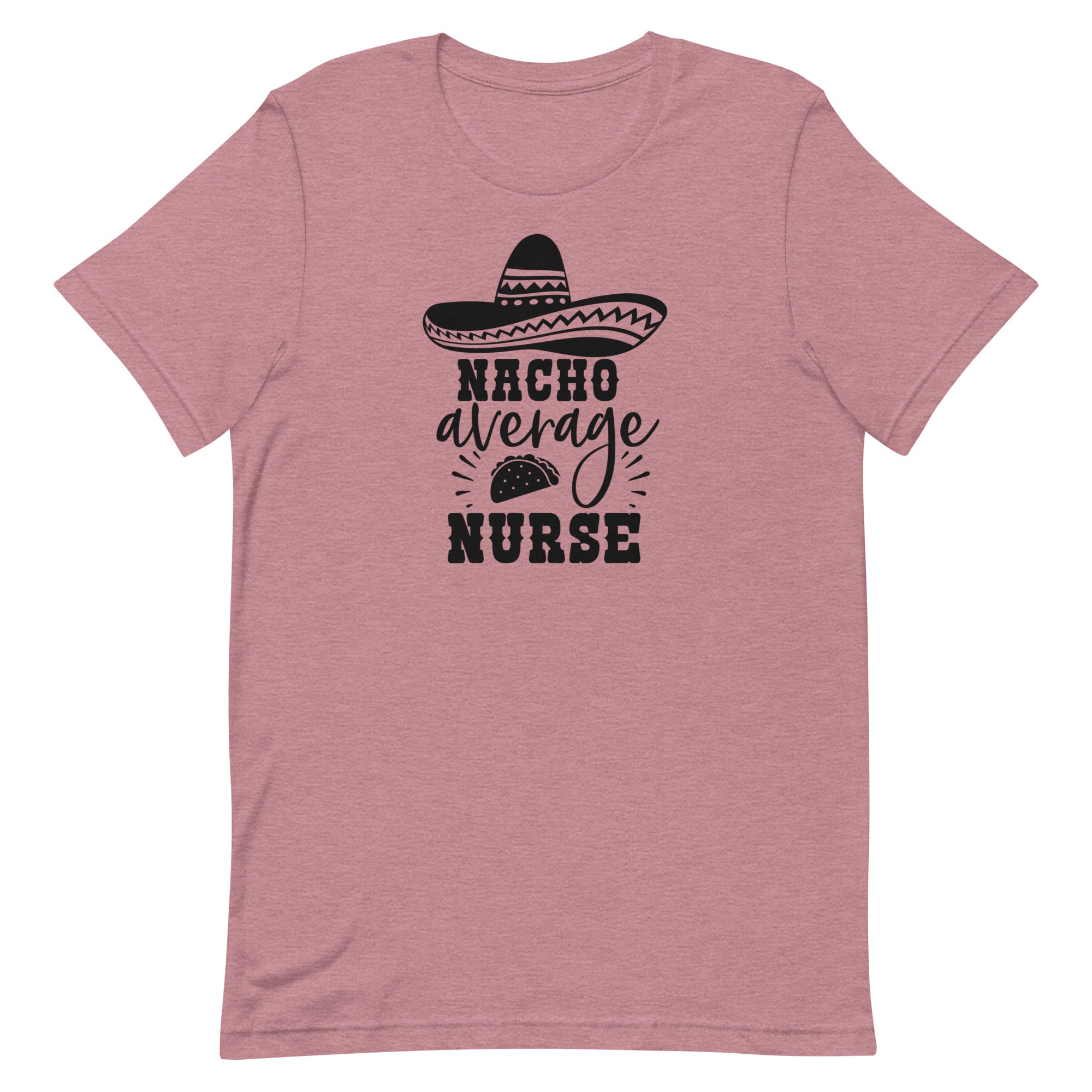 Nacho Average Nurse