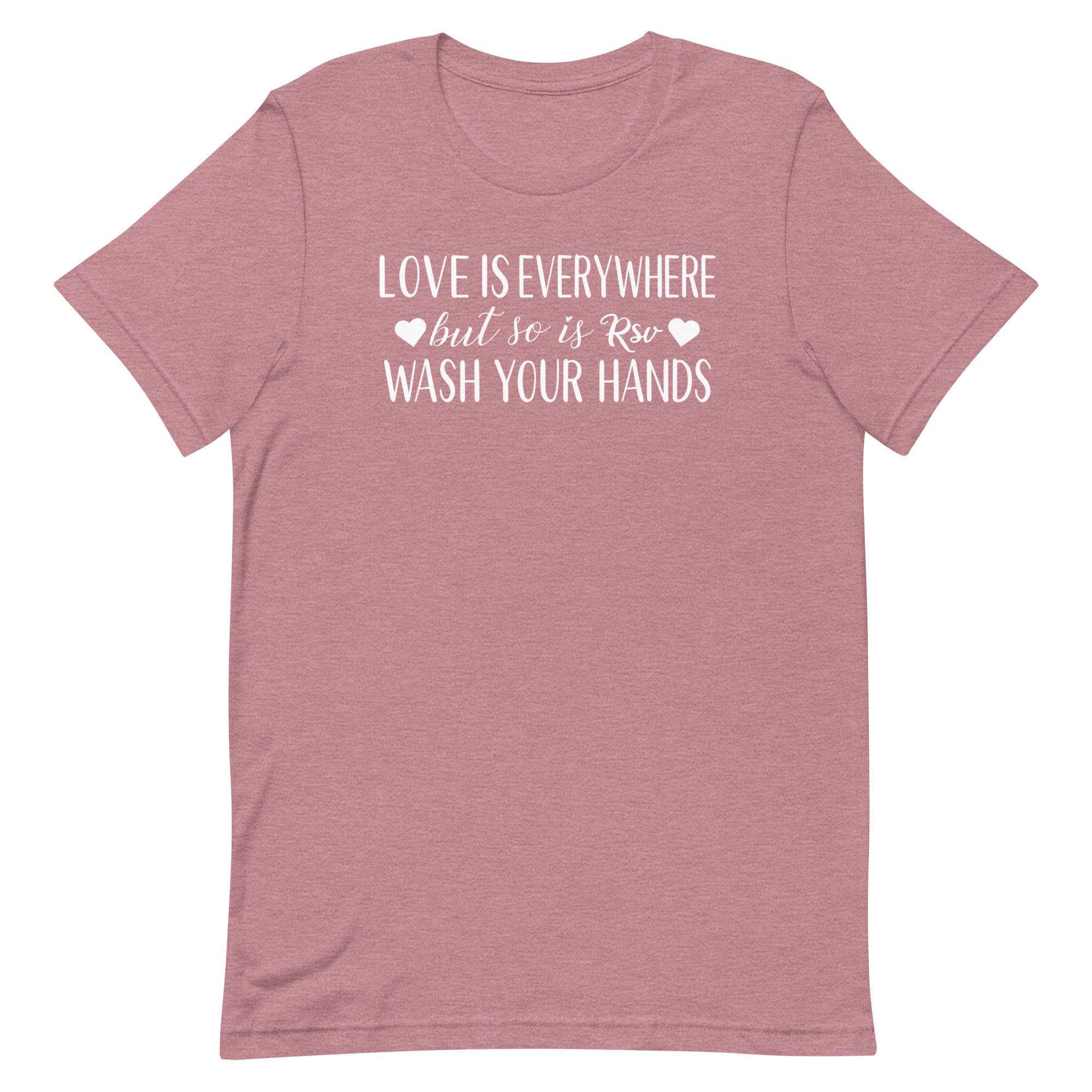Love is Everywhere - but so is RSV