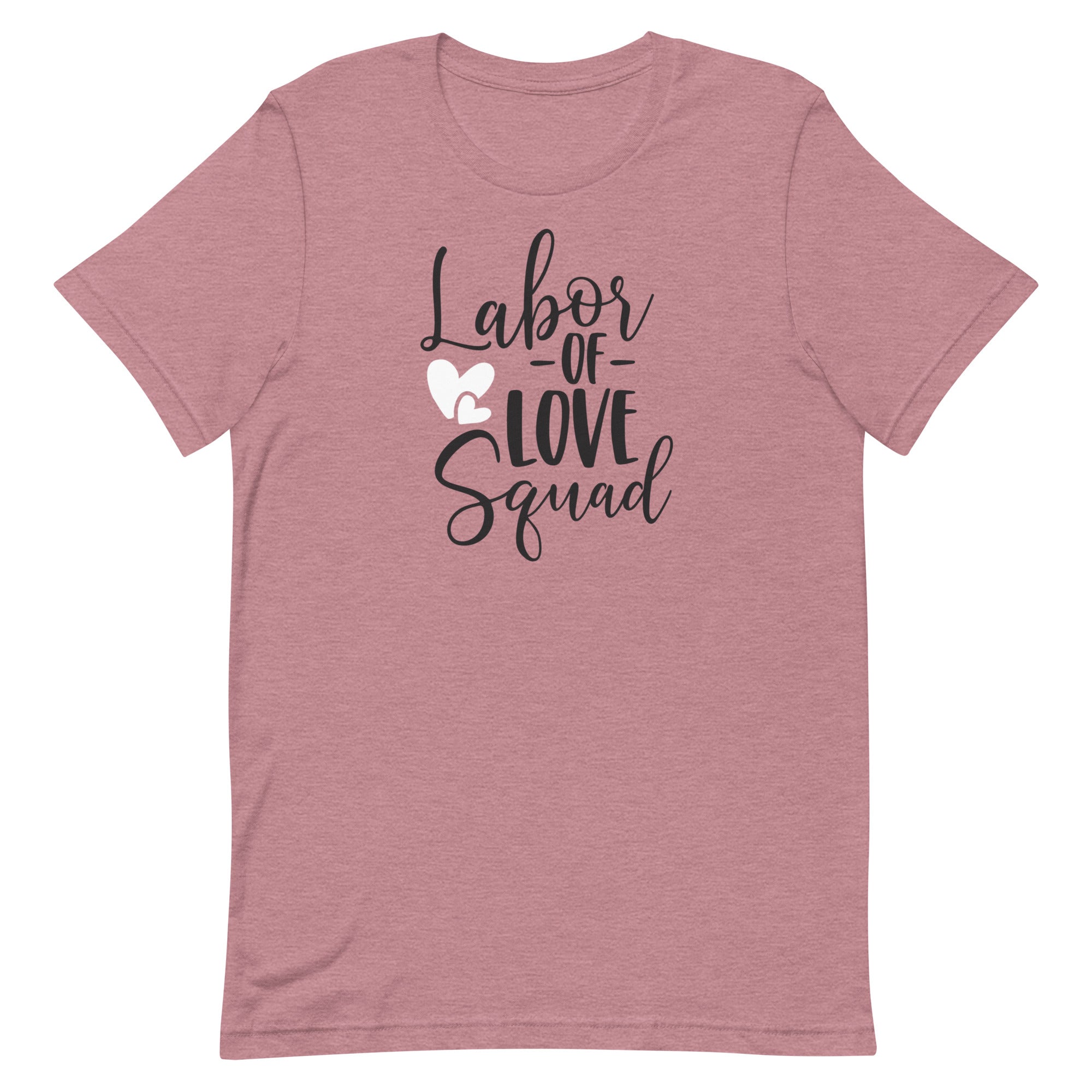 Labor of Love Squad