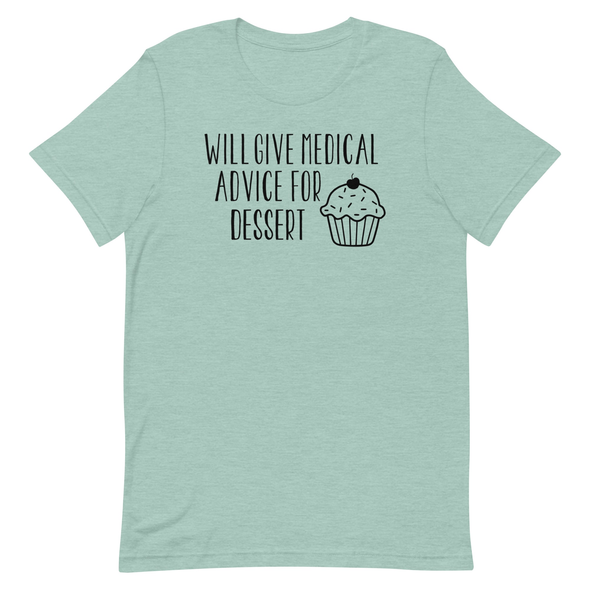 Will Give Medical Advice for Dessert