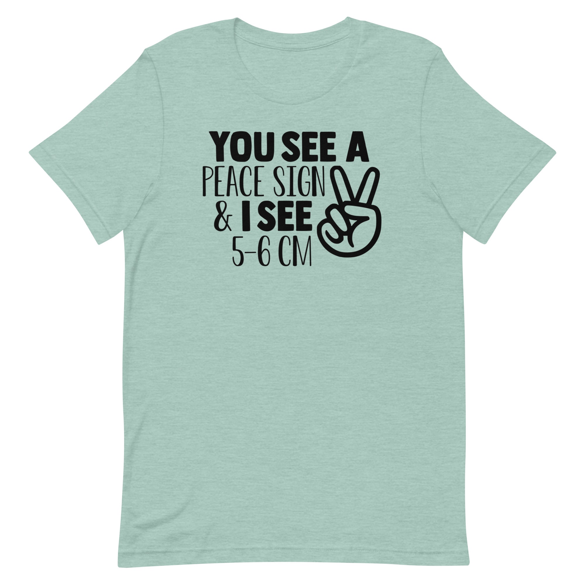 You See a Peace Sign & I See 5-6 cm
