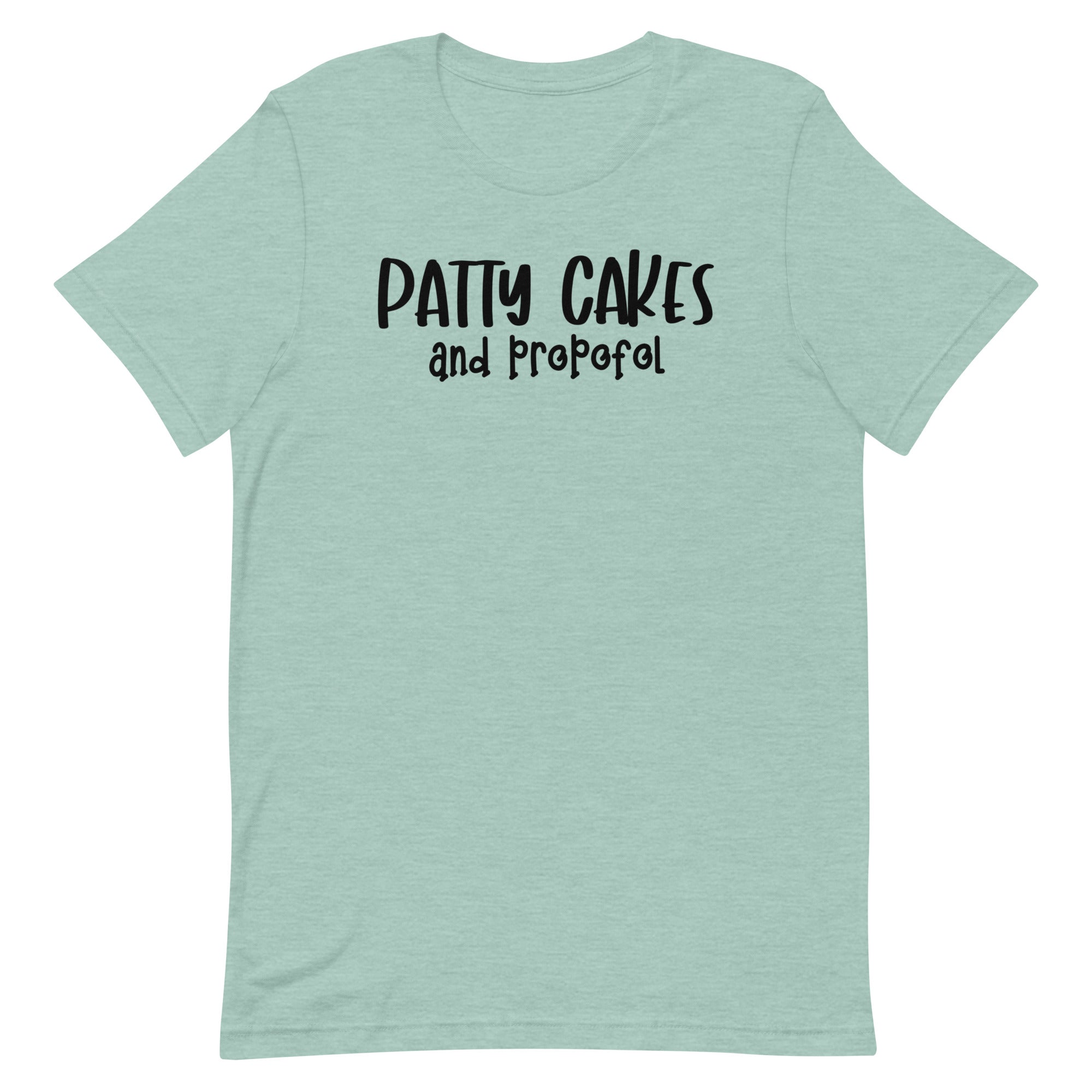 Patty Cakes and Propofol