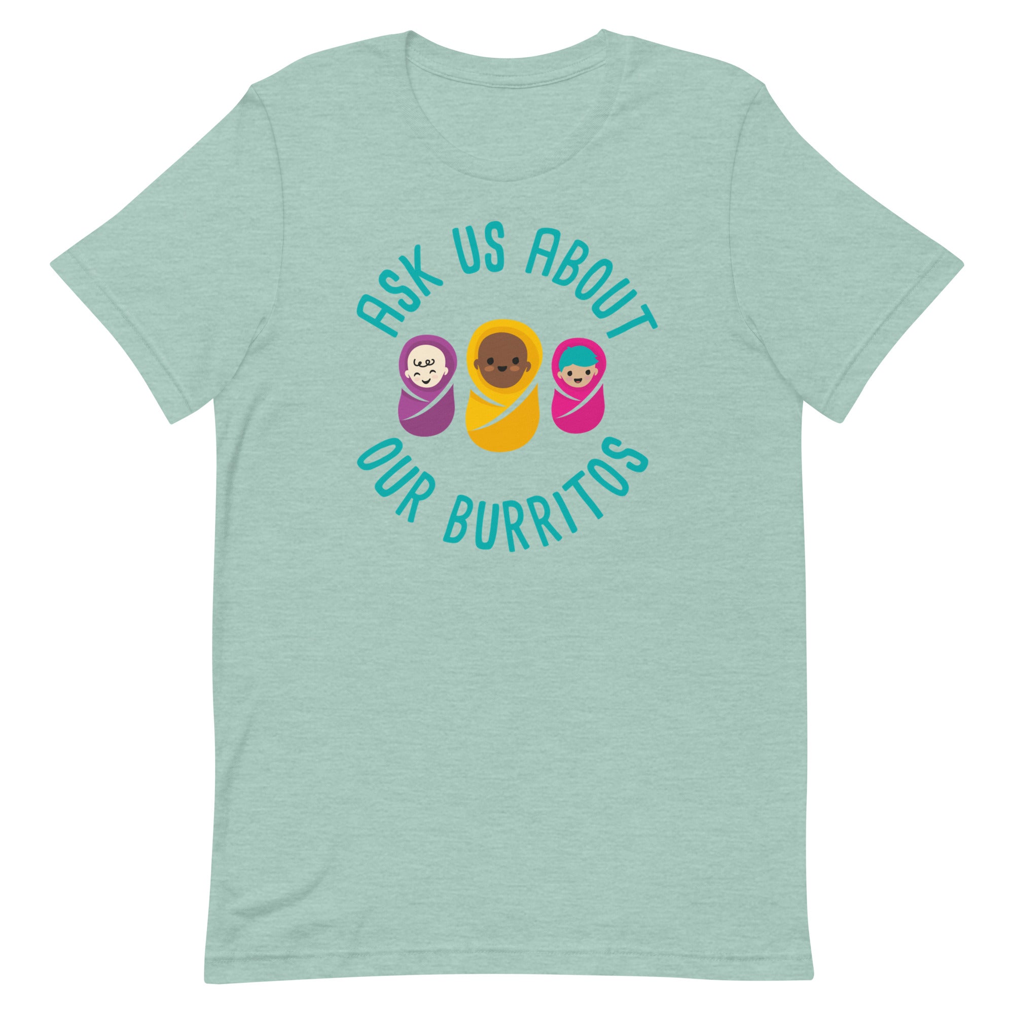 Ask US About Our Burritos
