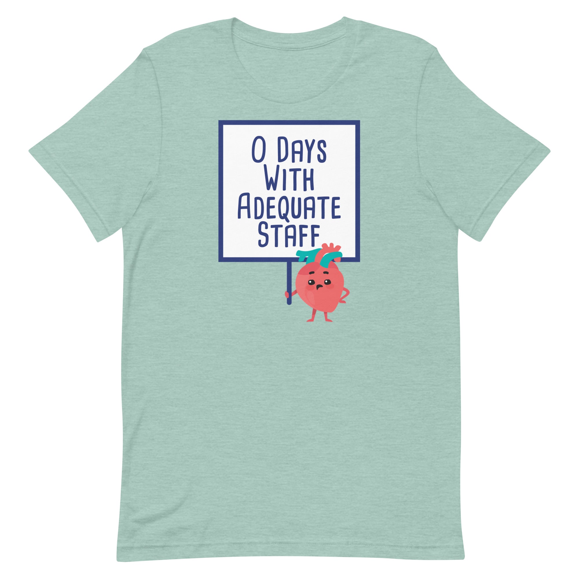 0 Days with Adequate Staff