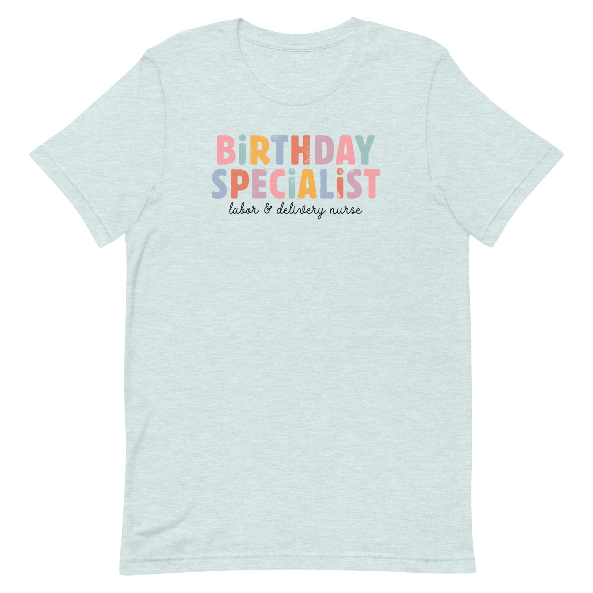 Birthday Specialist - Labor & Delivery