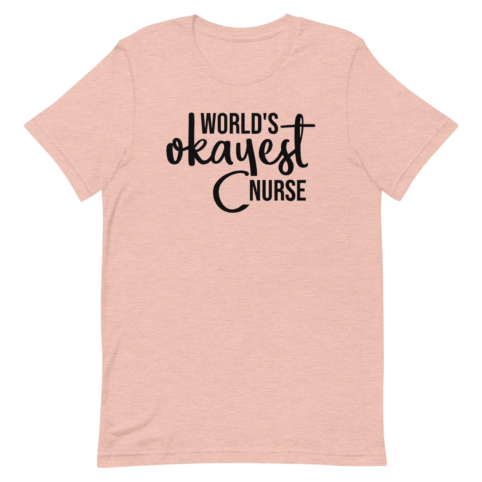 World's Okayest Nurse