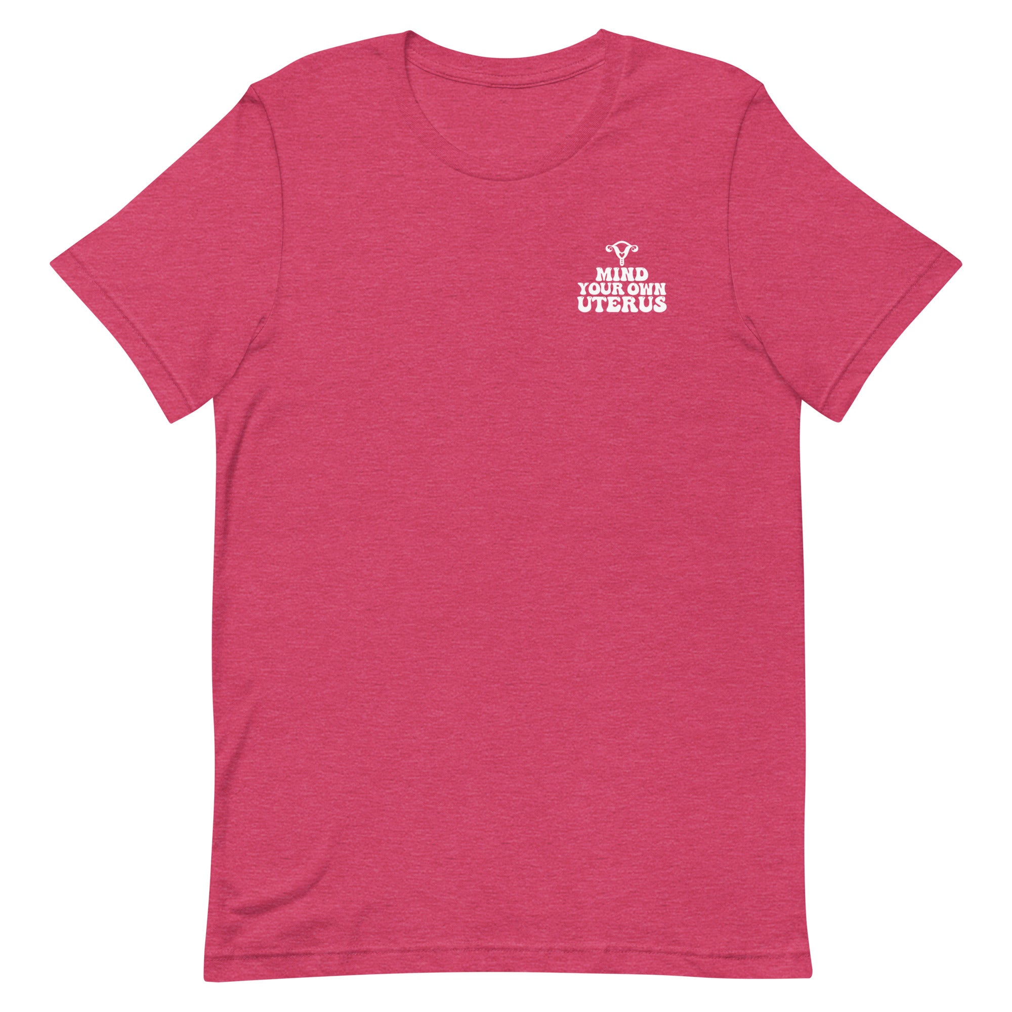 Mind Your Own Uterus - Left Chest