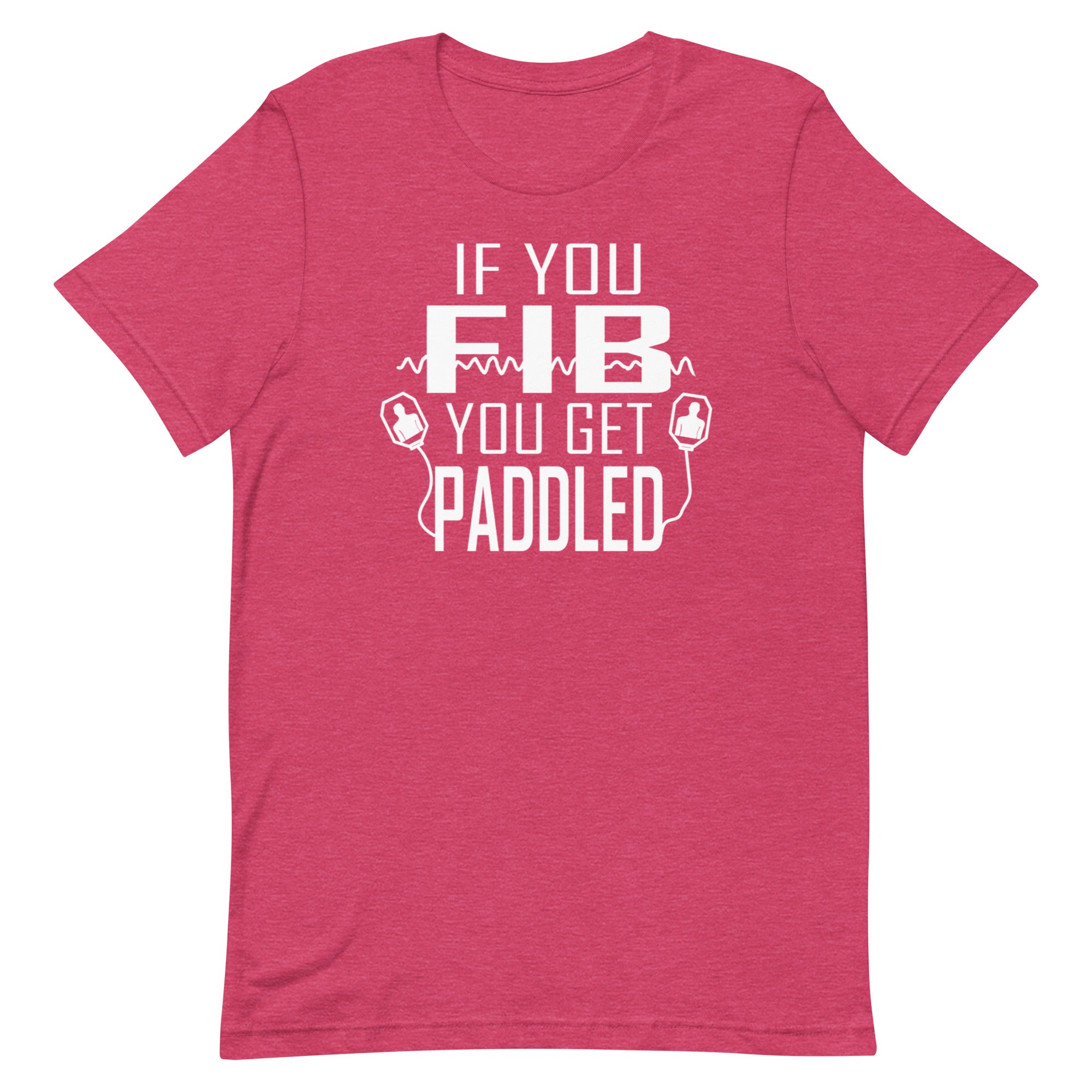 If You Fib, You Get Paddled