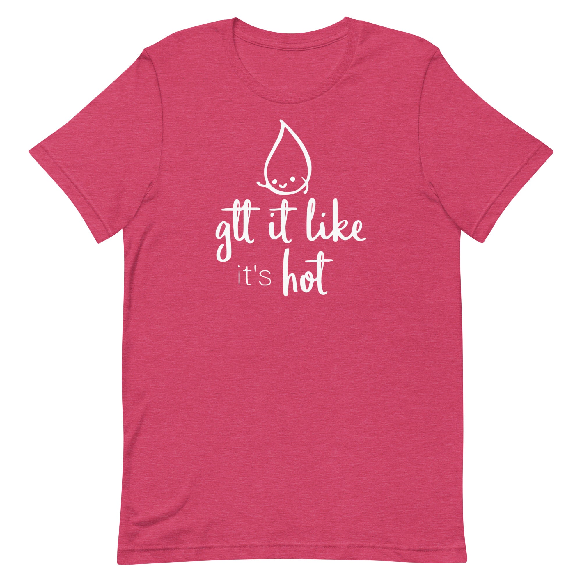 Gtt it Like it's Hot