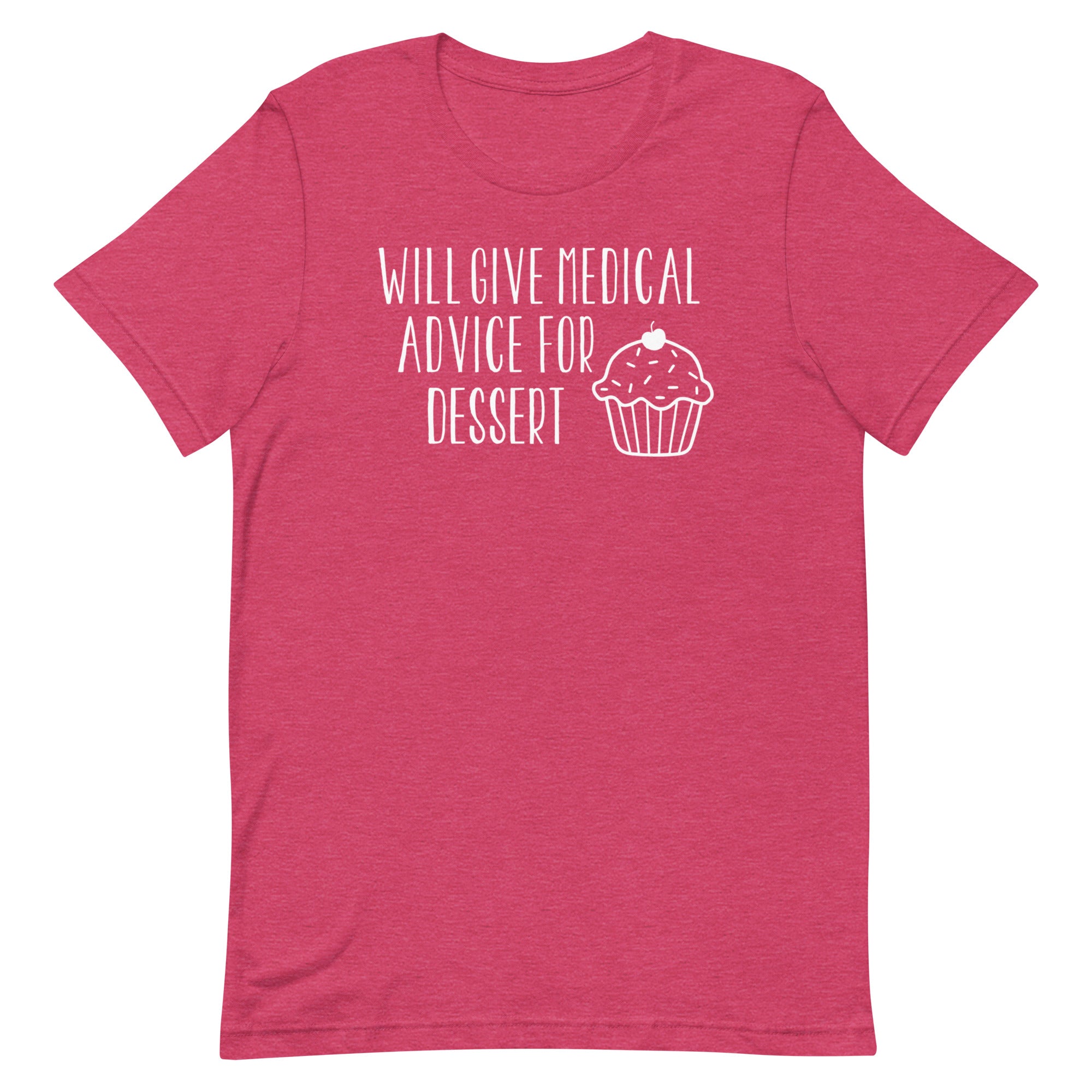 Will Give Medical Advice for Dessert