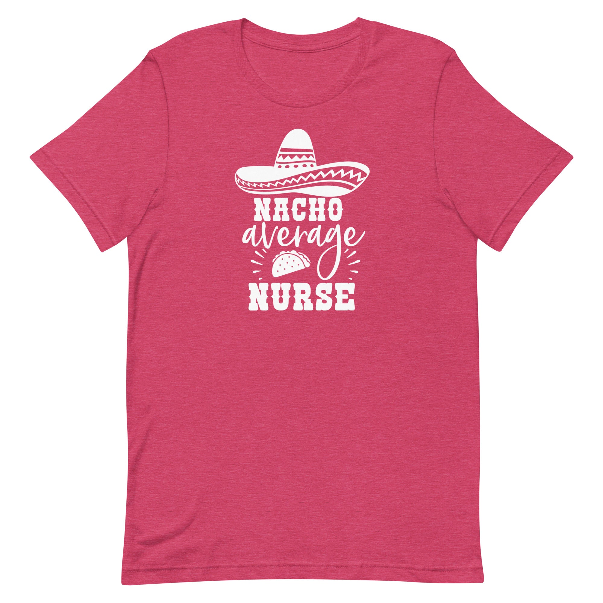 Nacho Average Nurse