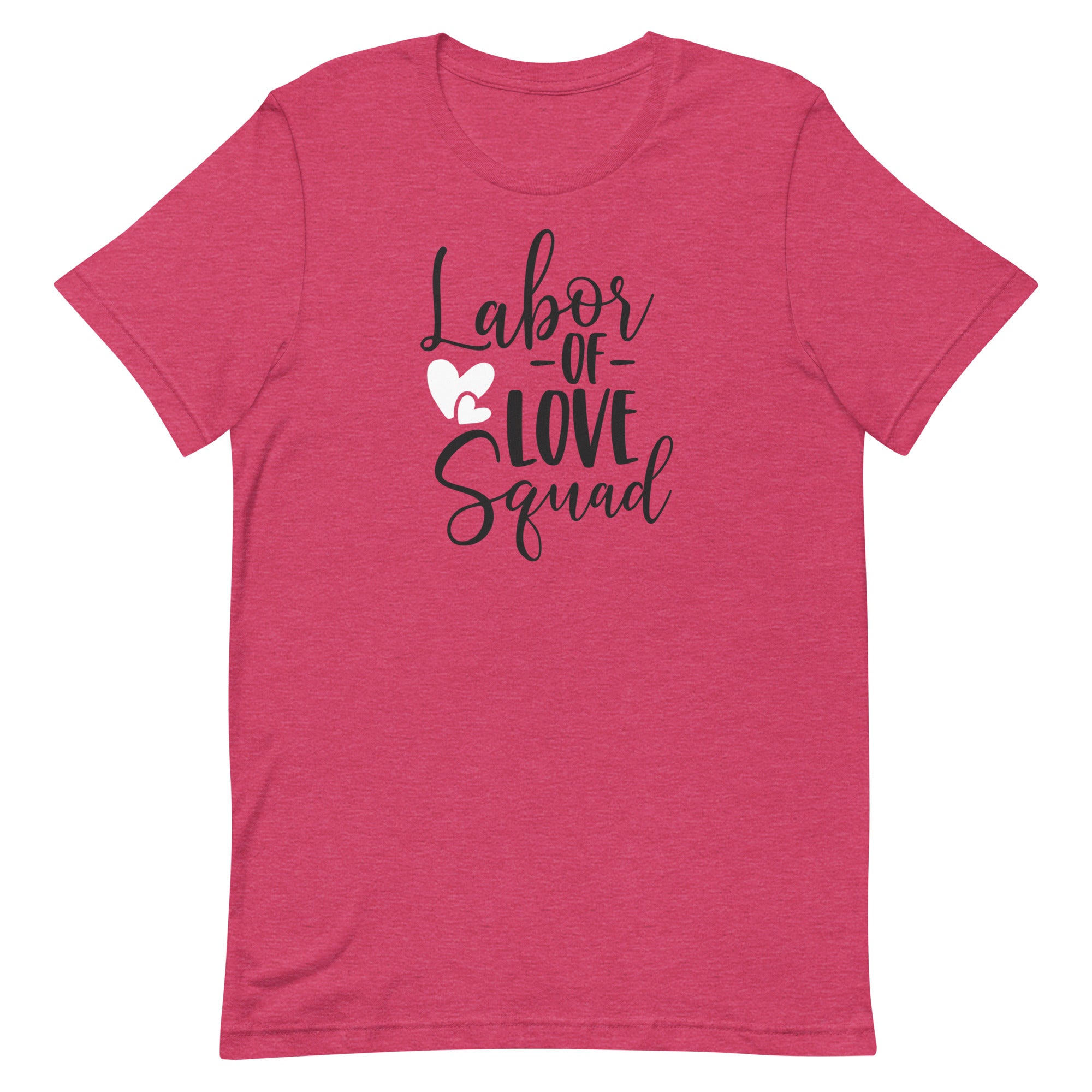 Labor of Love Squad