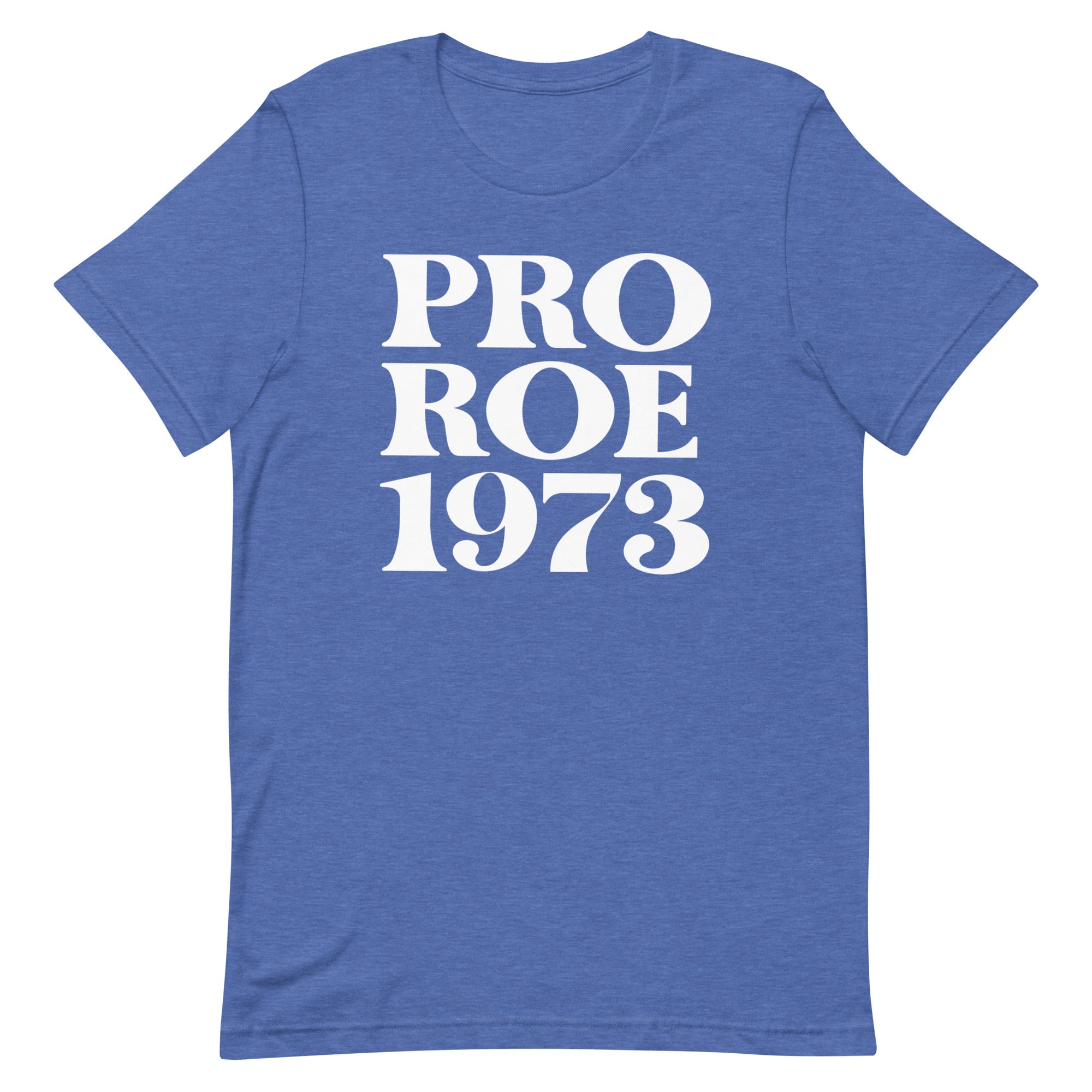 Pro Roe 1973
