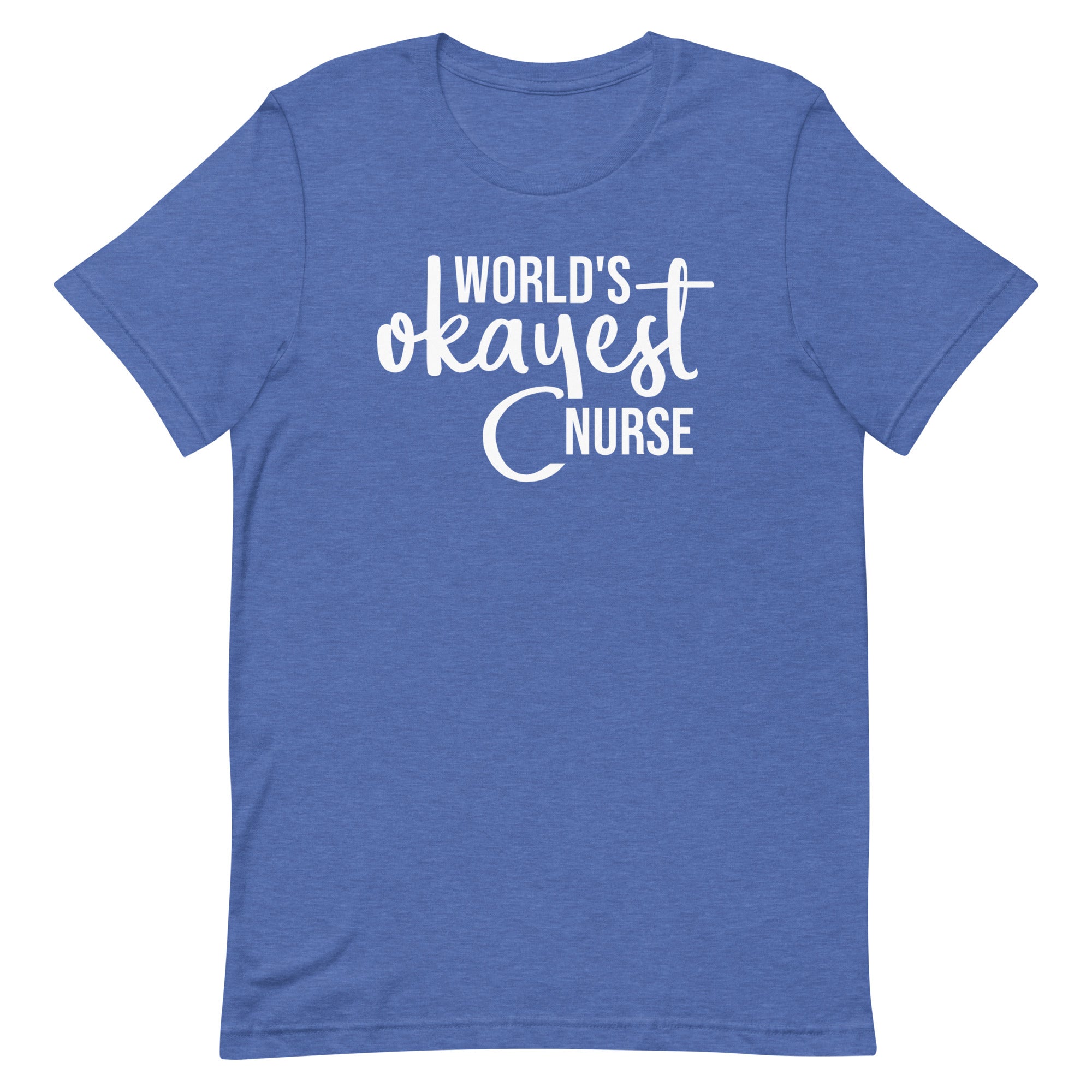 World's Okayest Nurse
